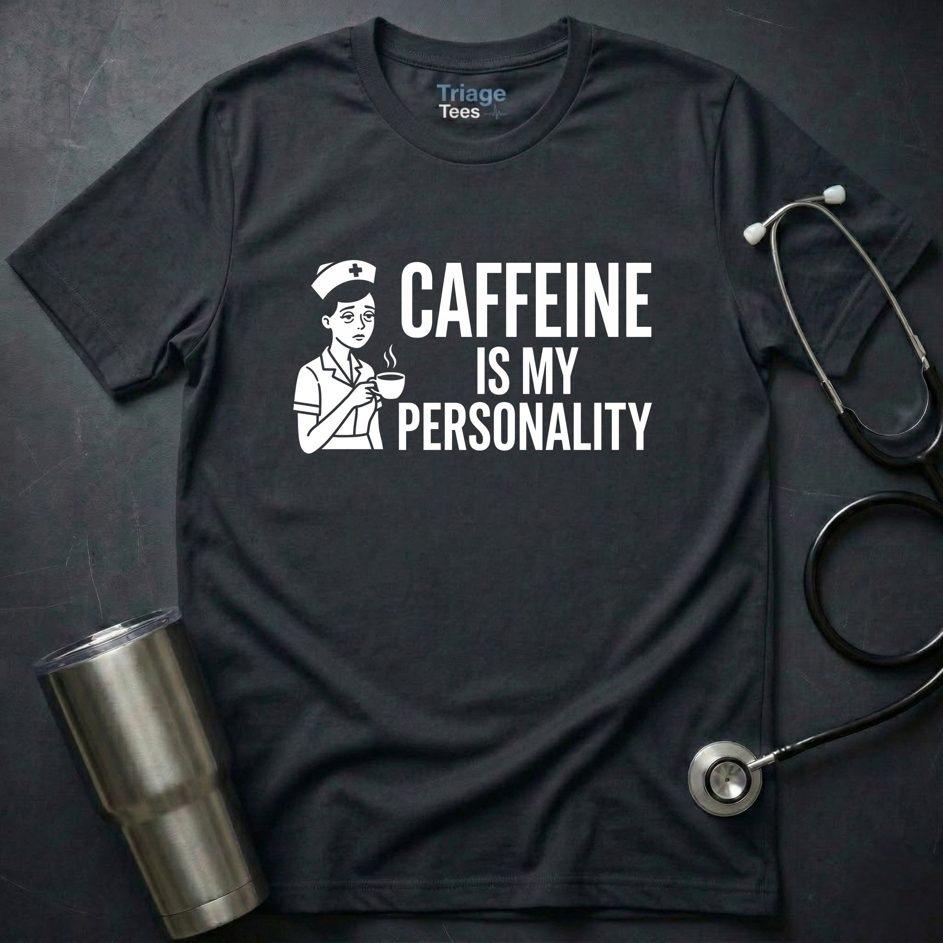 Caffeine Personality T-Shirt