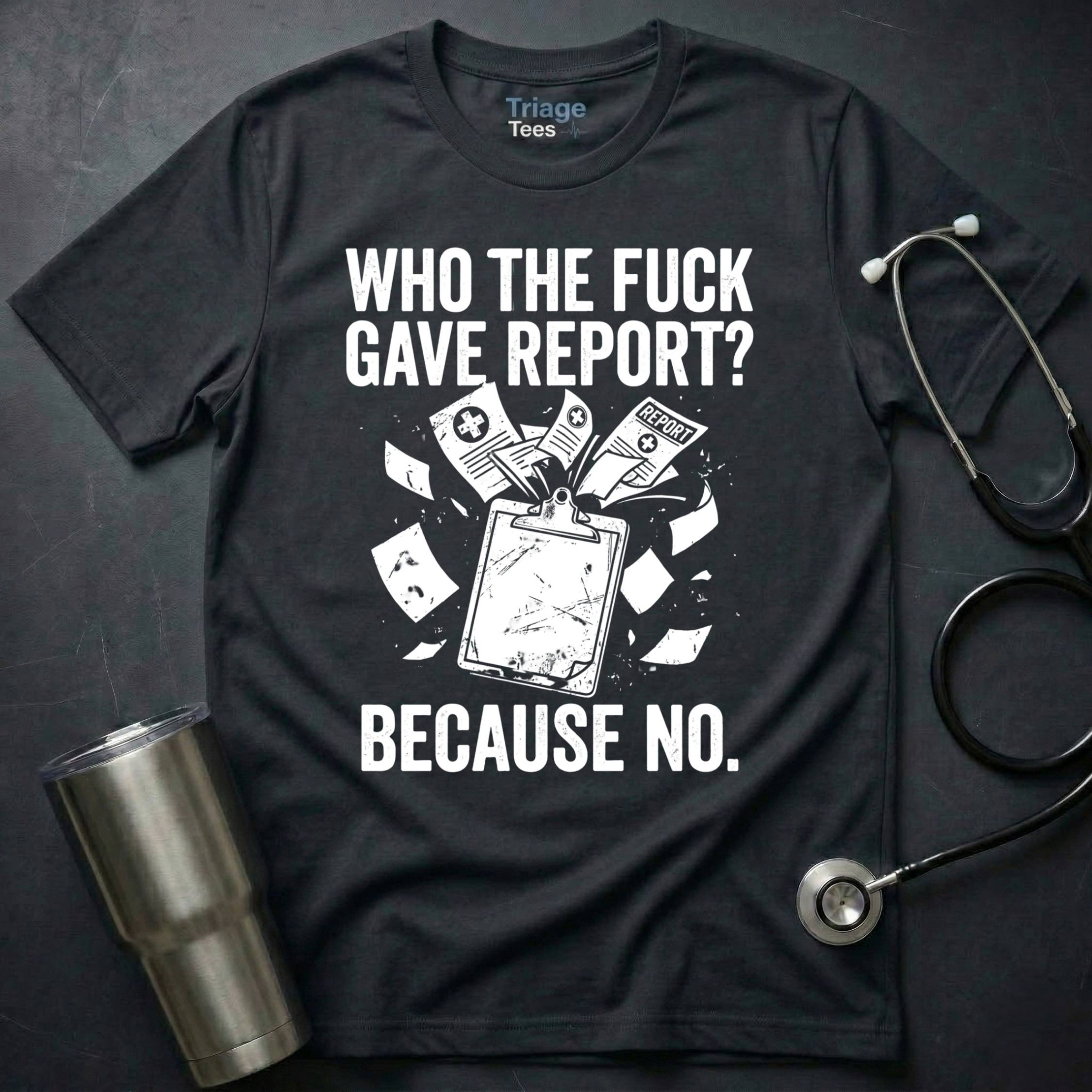 Who The Fuck T-Shirt