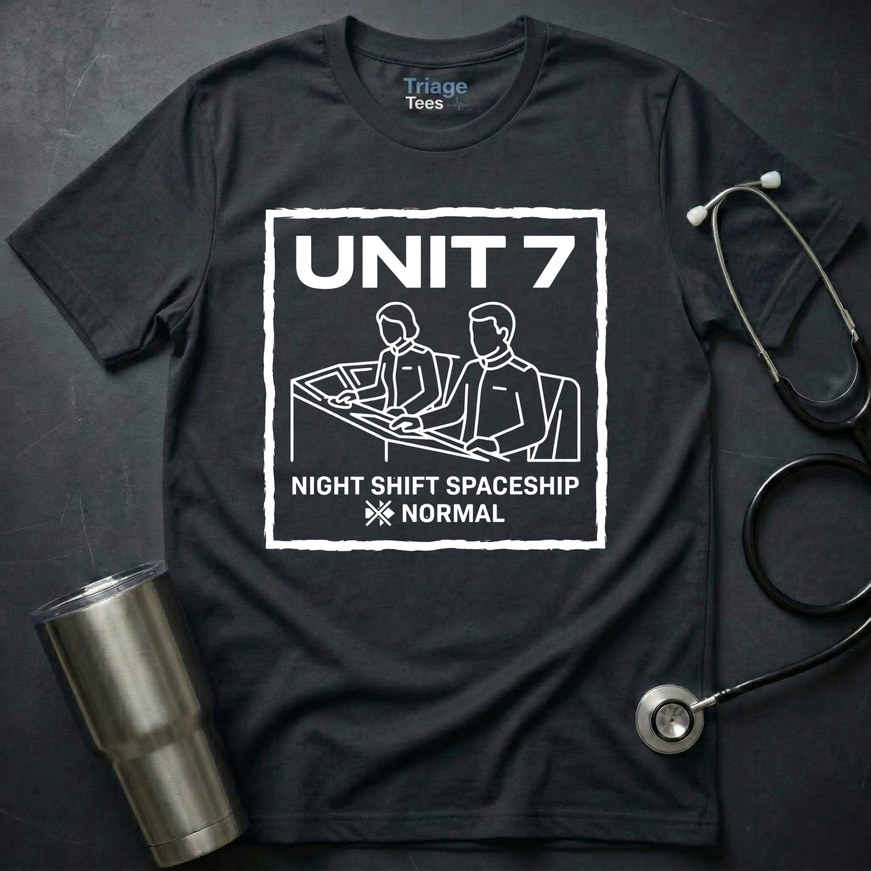 Unit 7 Nurse T-Shirt