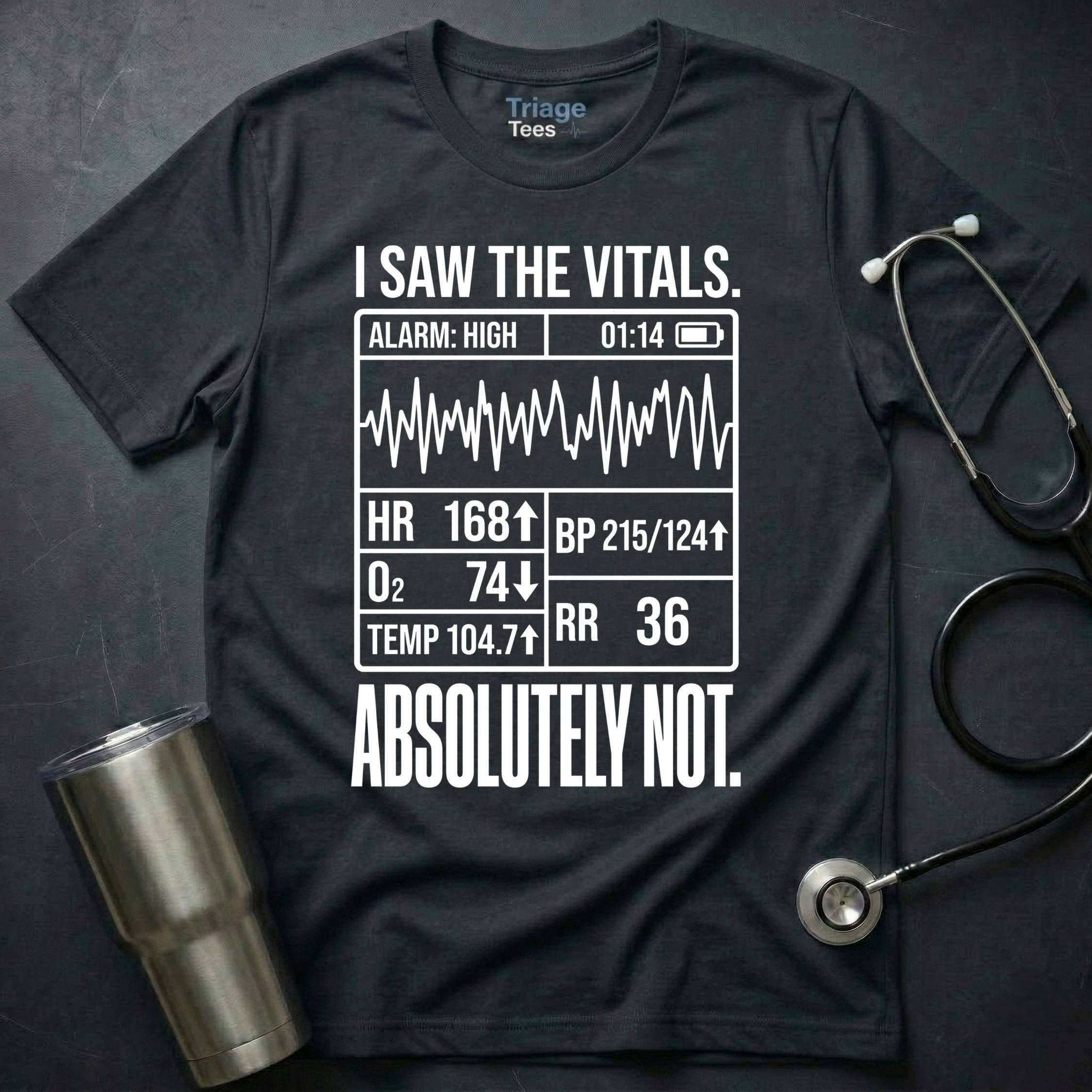 Absolutely Not T-Shirt