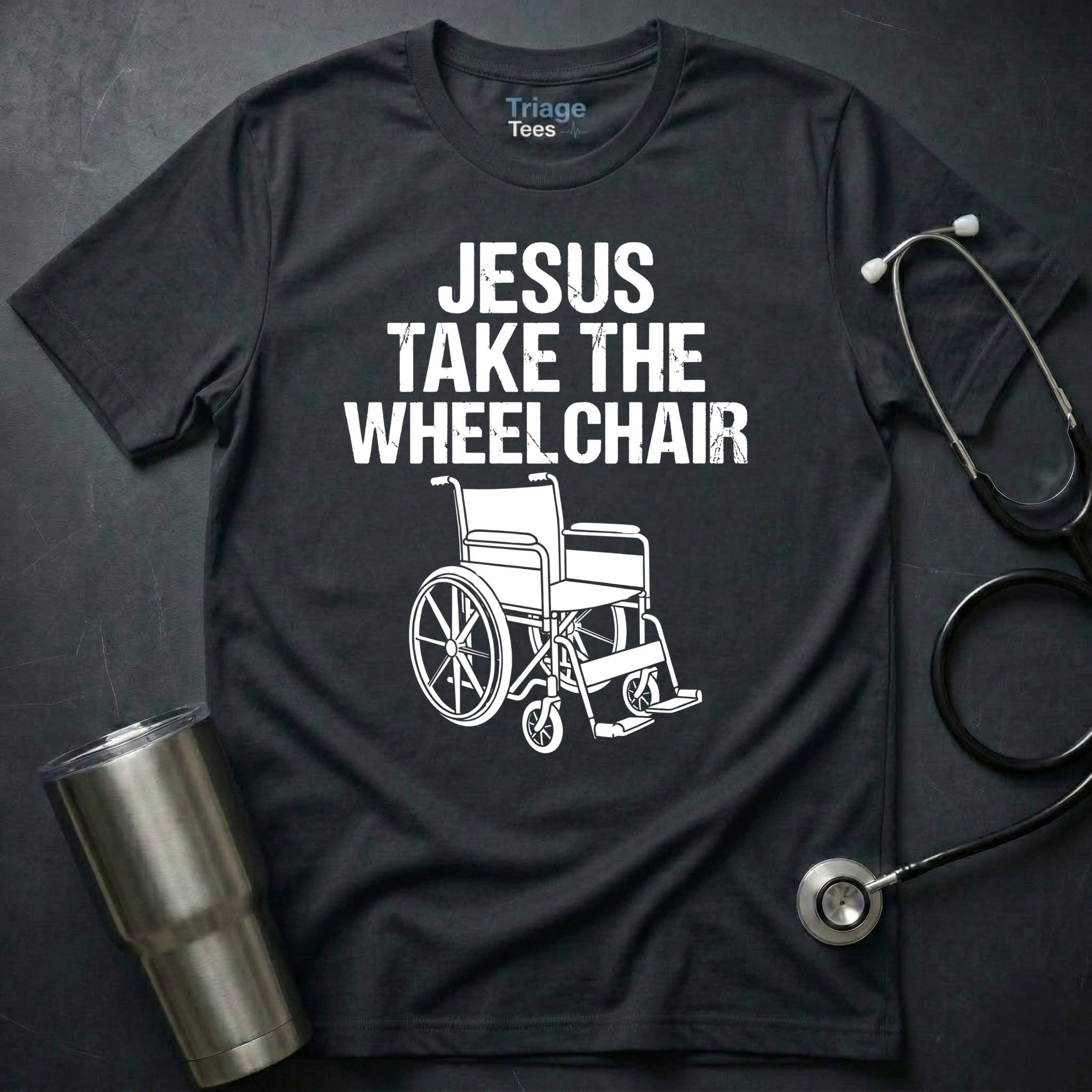JESUS WHEELCHAIR T-SHIRT