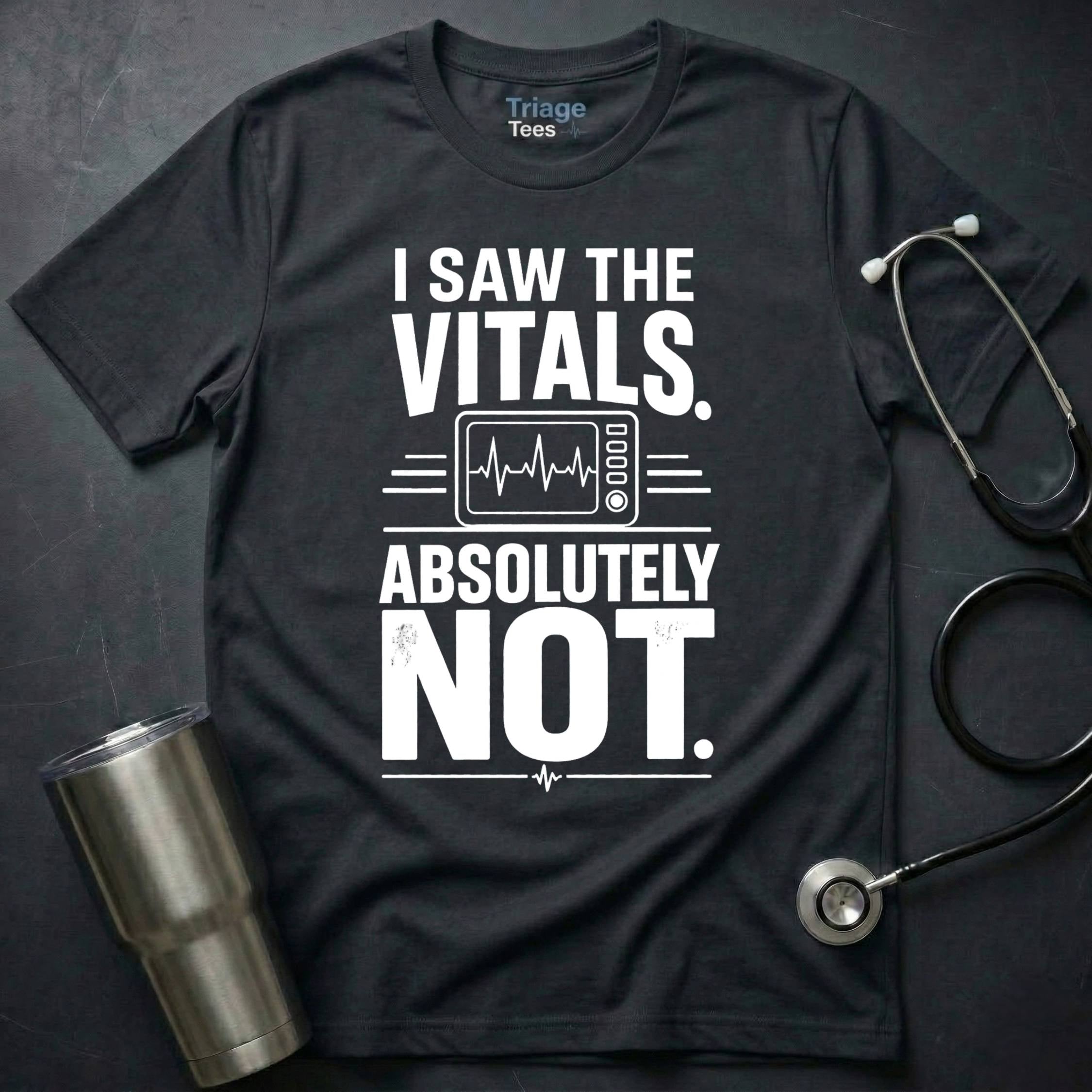 Absolutely Not T-Shirt