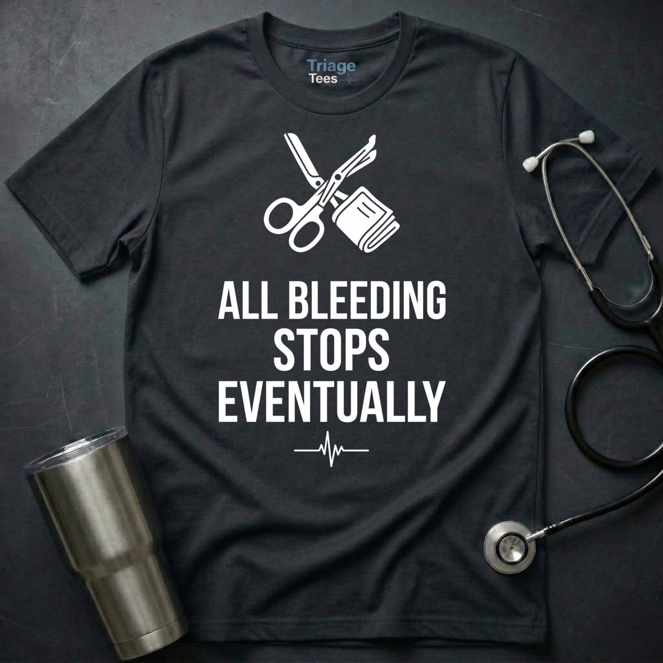 All Bleeding Stops T-Shirt