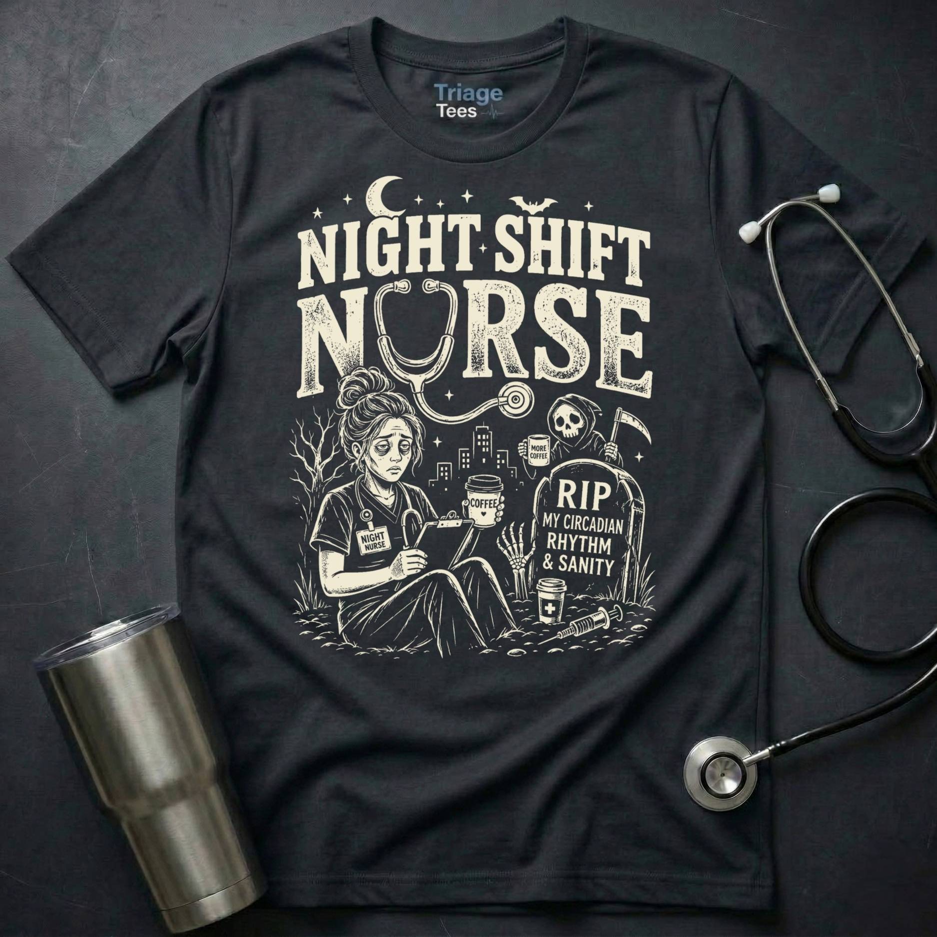 Dark Humor Nurse T Shirt