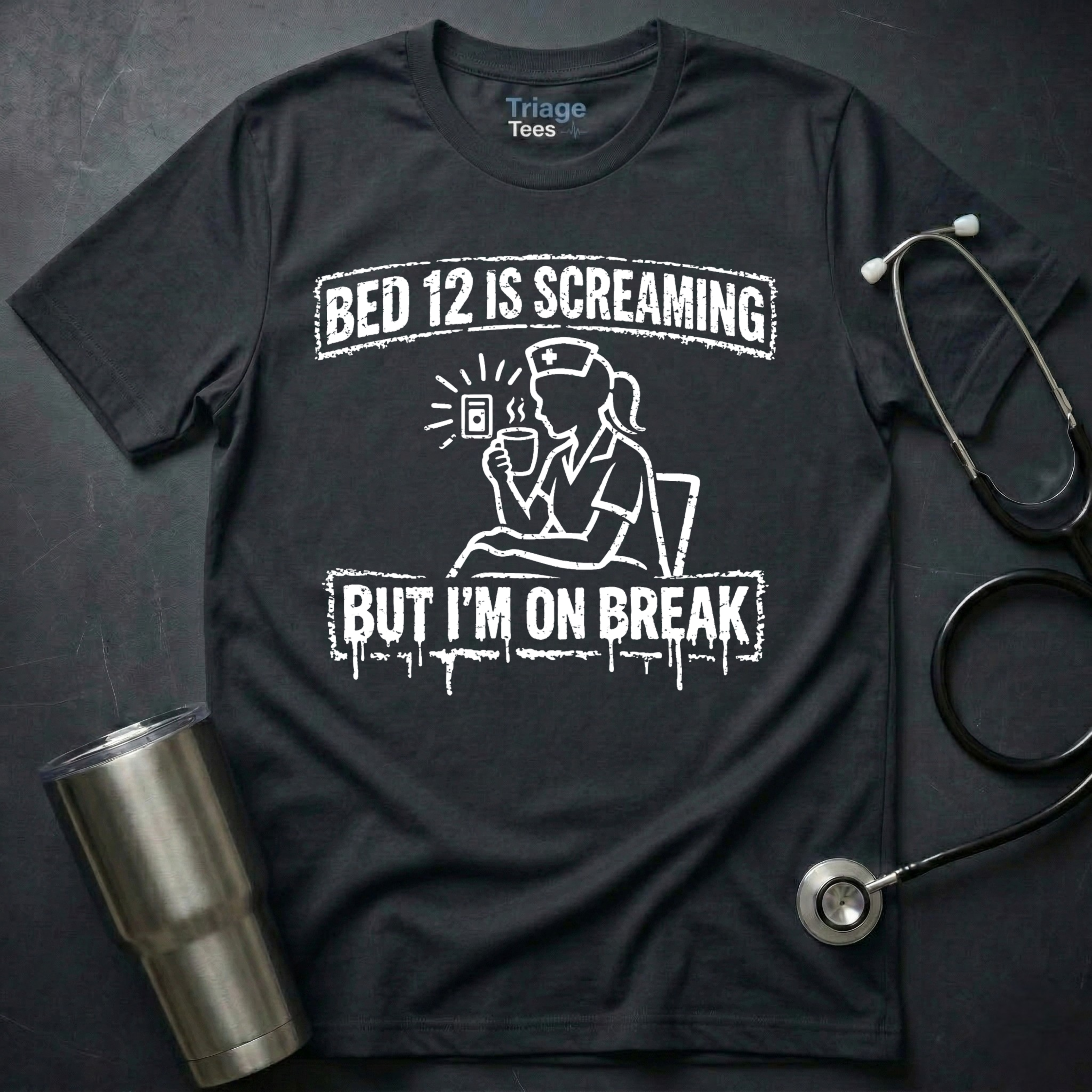 Bed 12 Nurse Shirt