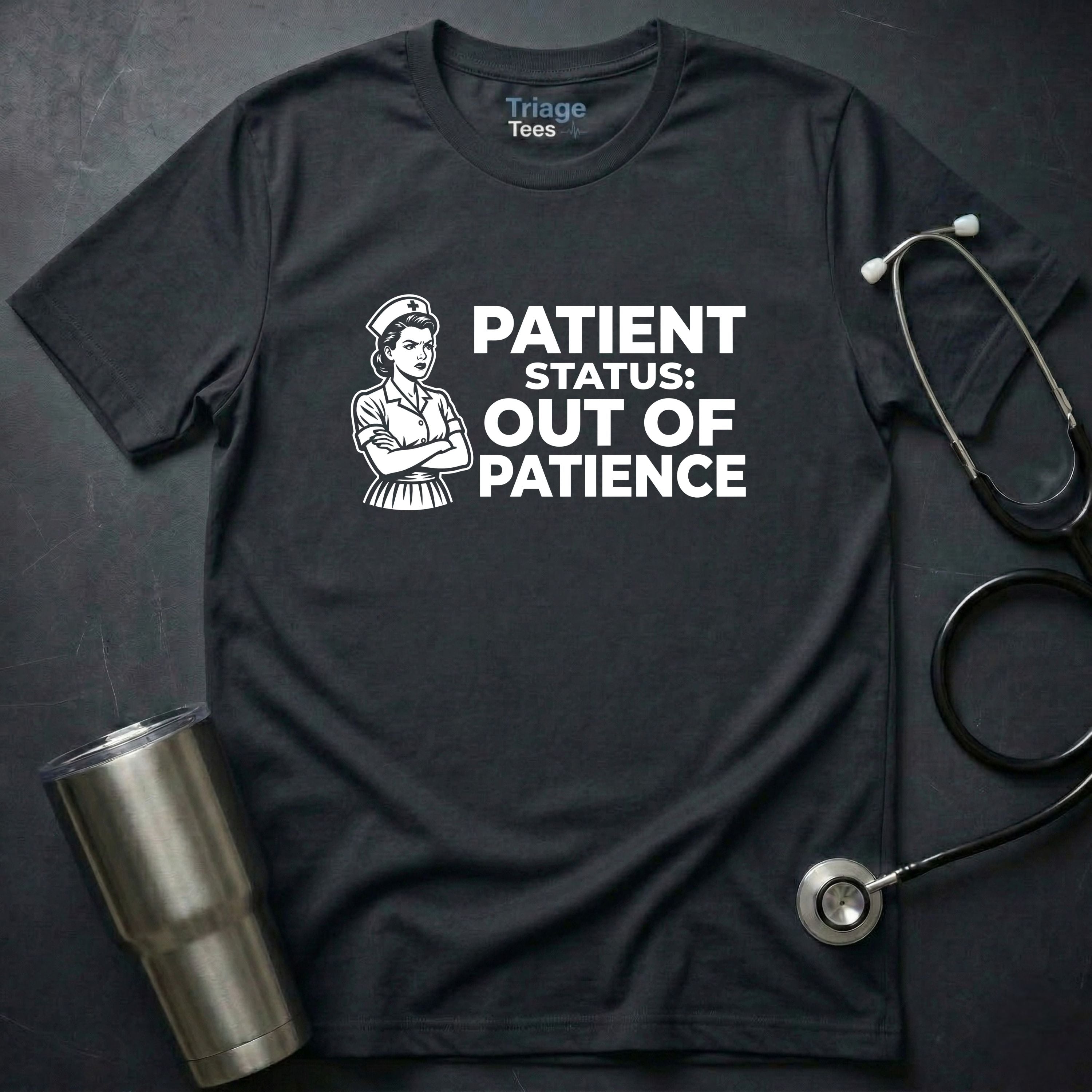 Out of Patience T-Shirt