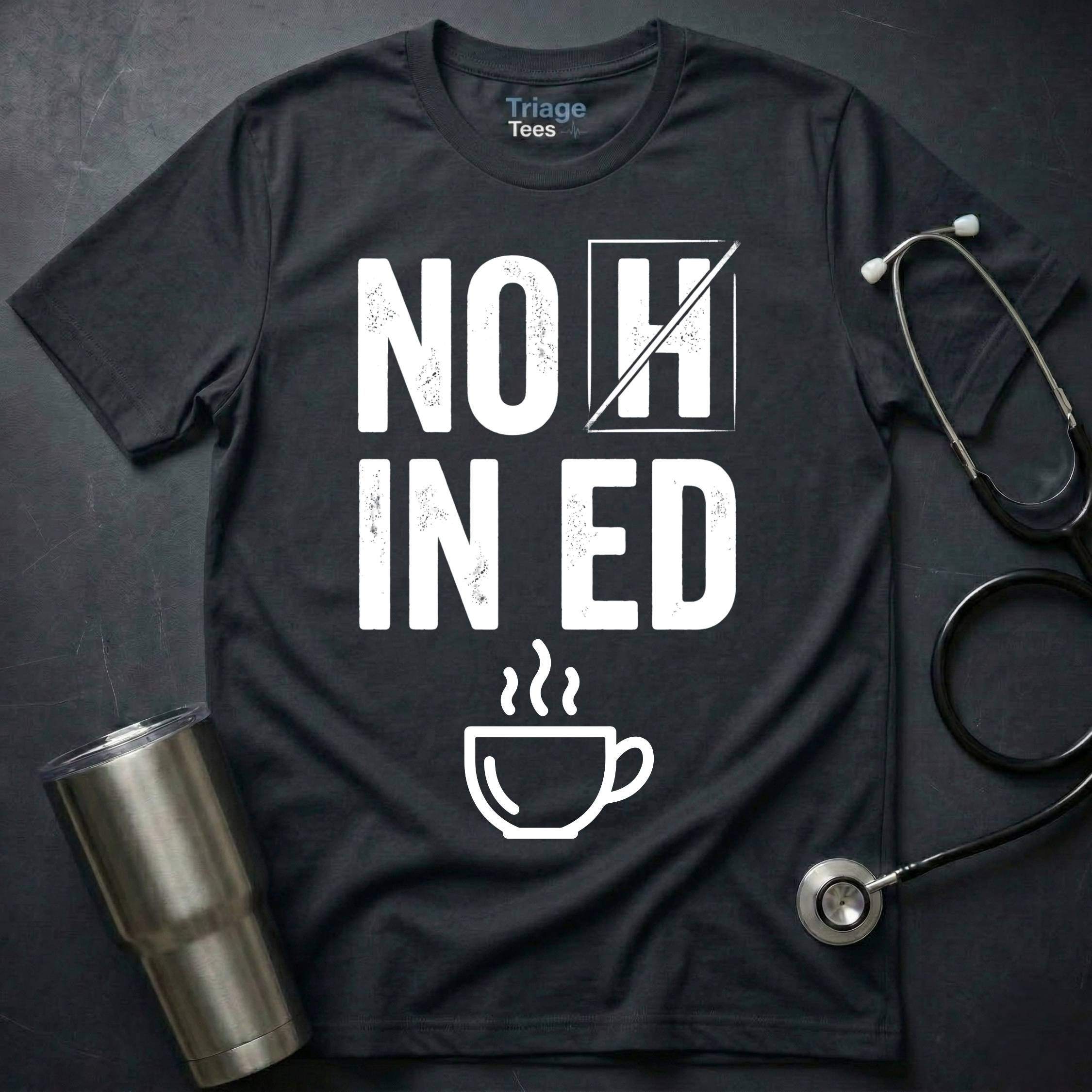 No H In ED T-Shirt