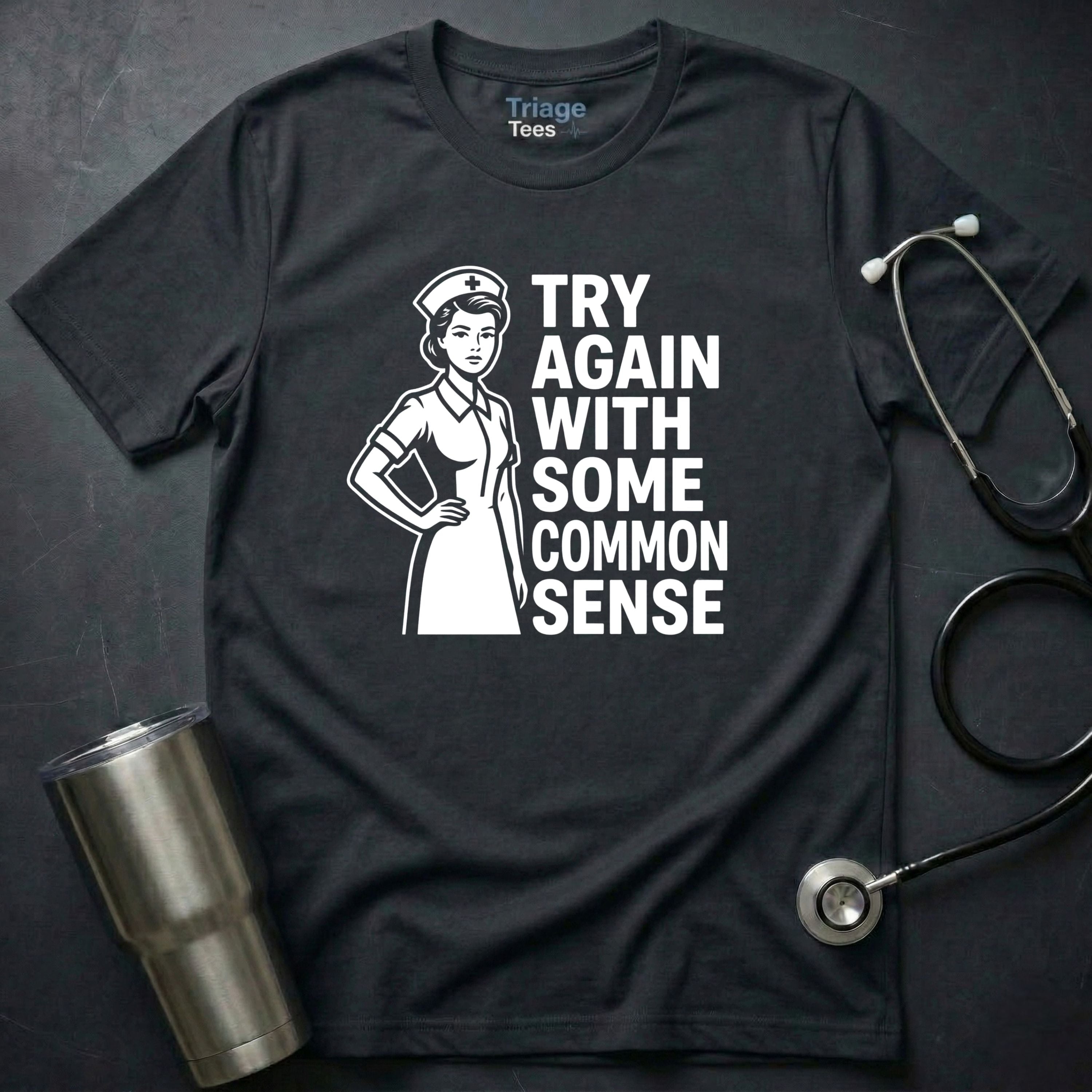 Try Again T-Shirt