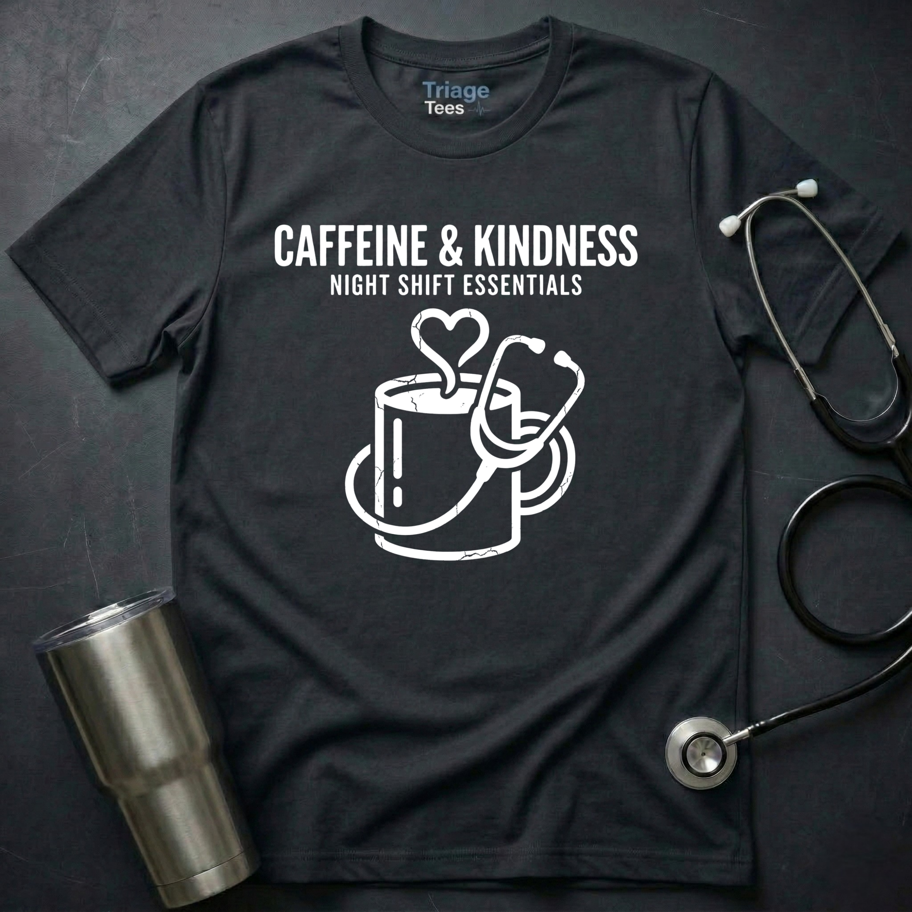 Caffeine & Kindness Nurse Shirt