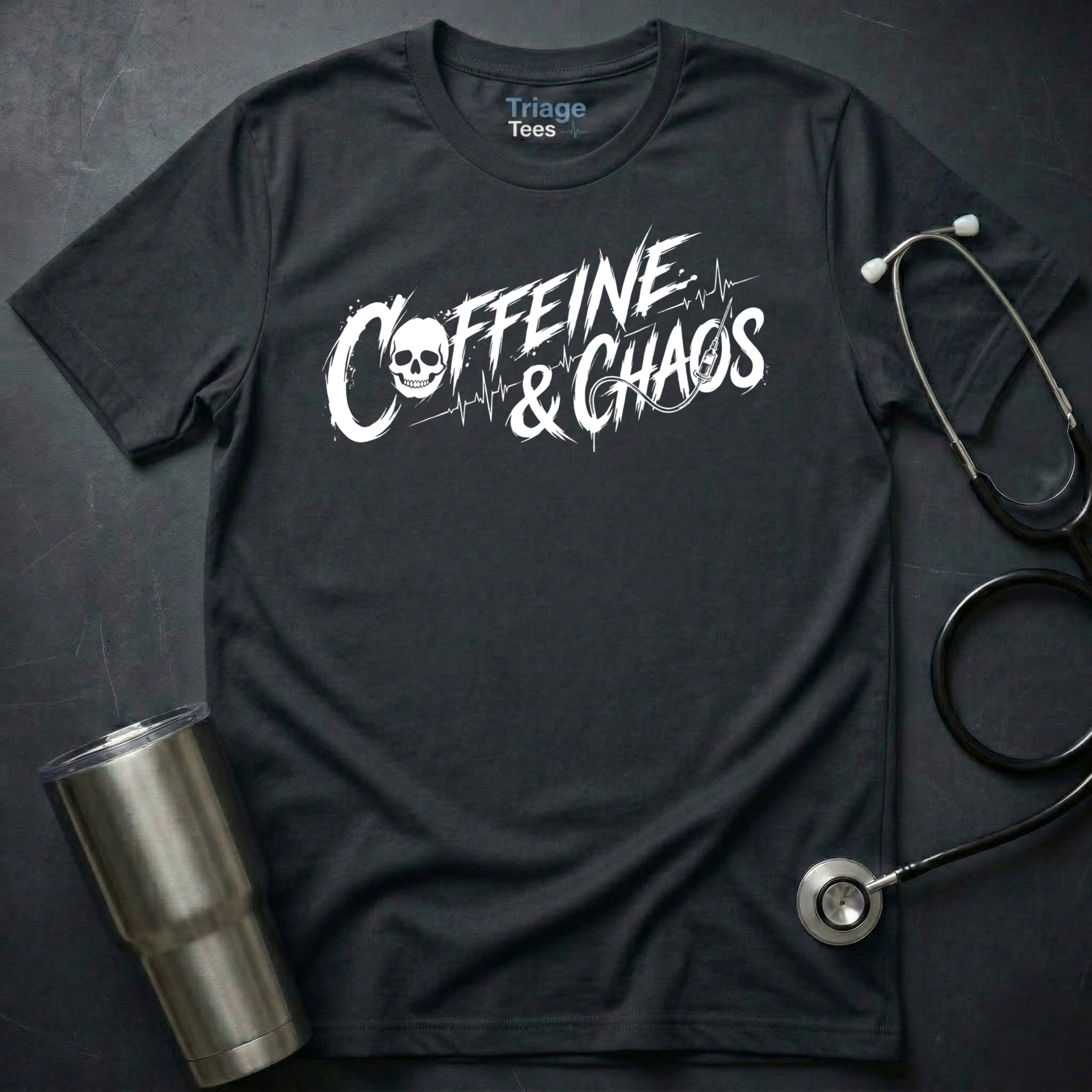 Caffeine & Chaos Nurse T-Shirt
