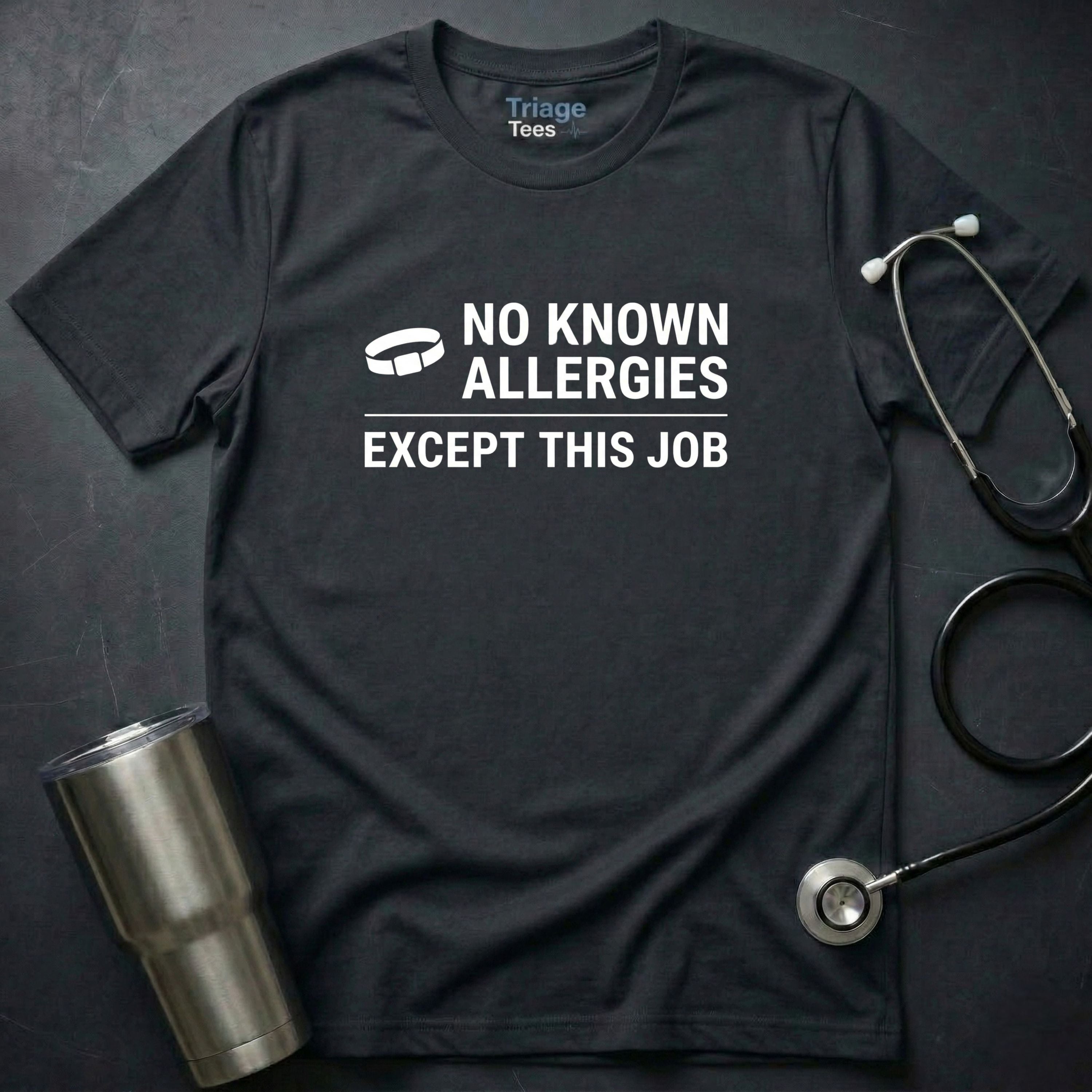 No Known Allergies T-Shirt