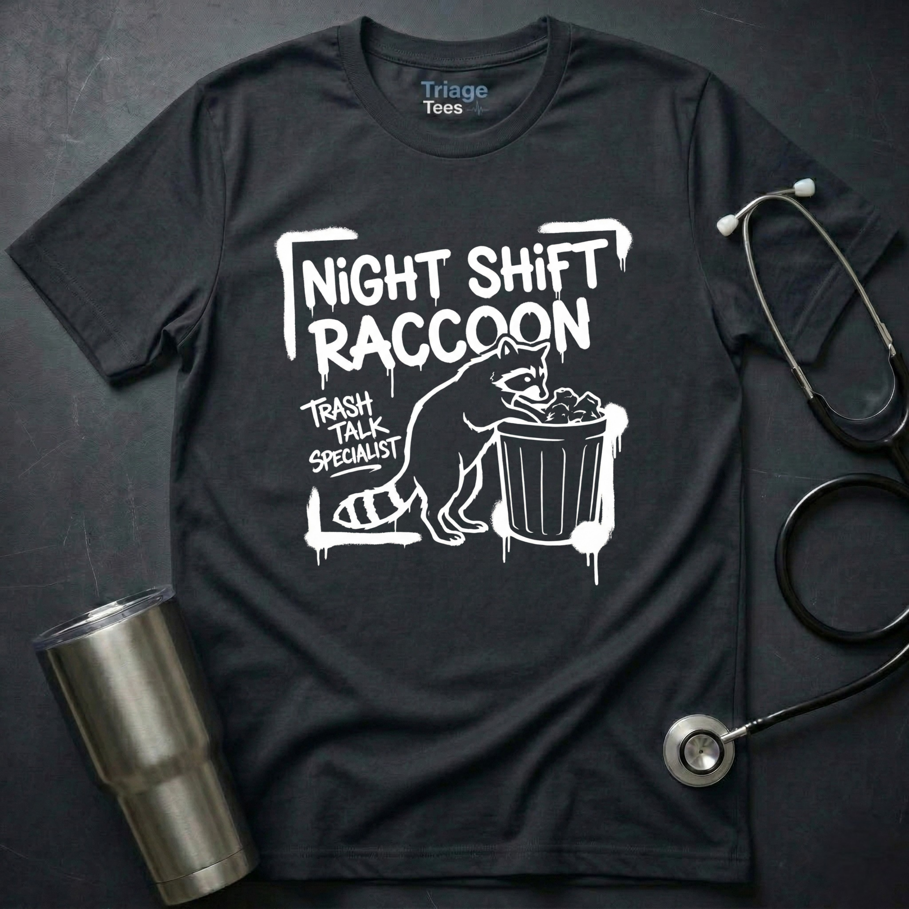 Trash Talk Nurse T-Shirt