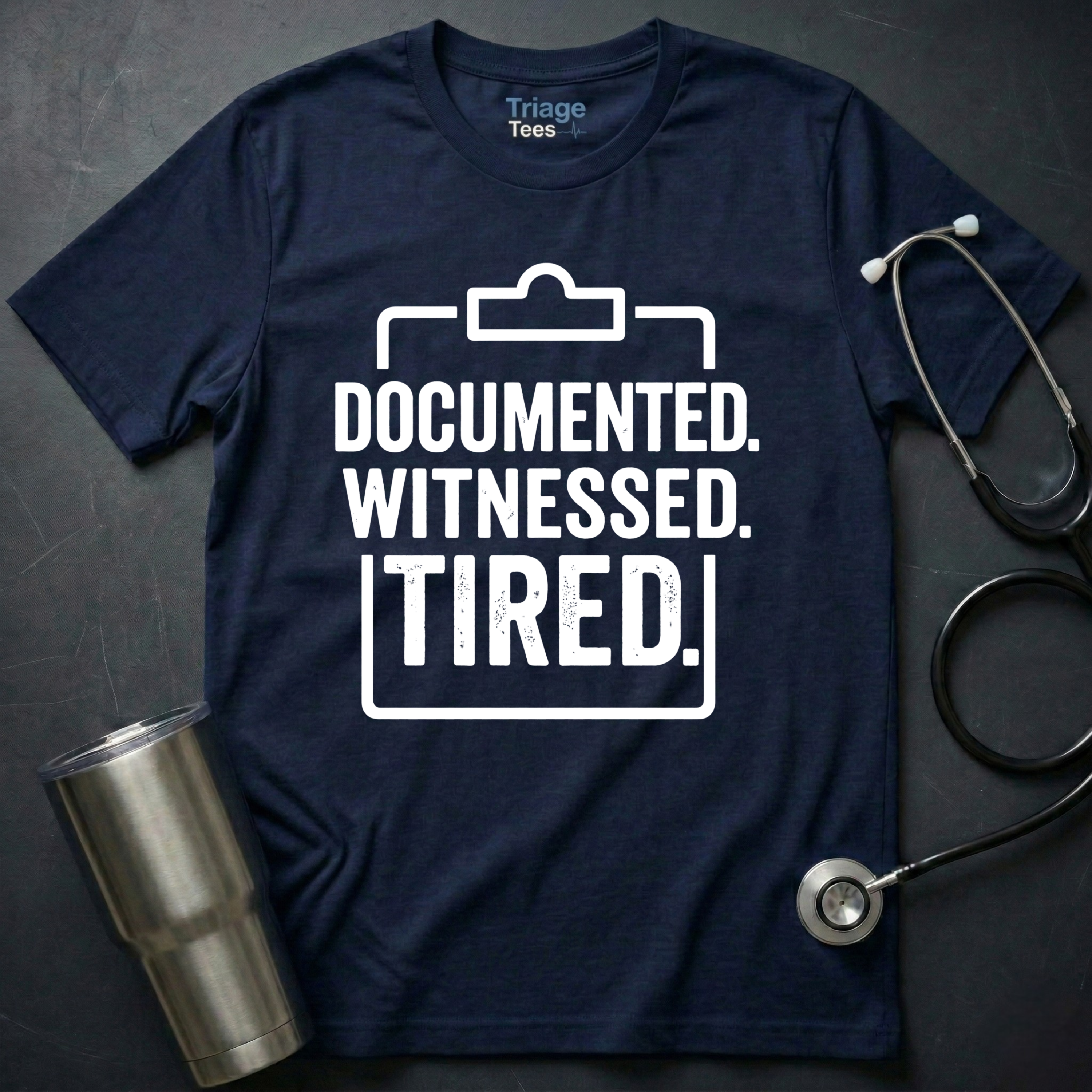 Documented Nurse Shirt
