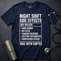 Side Effects T-Shirt