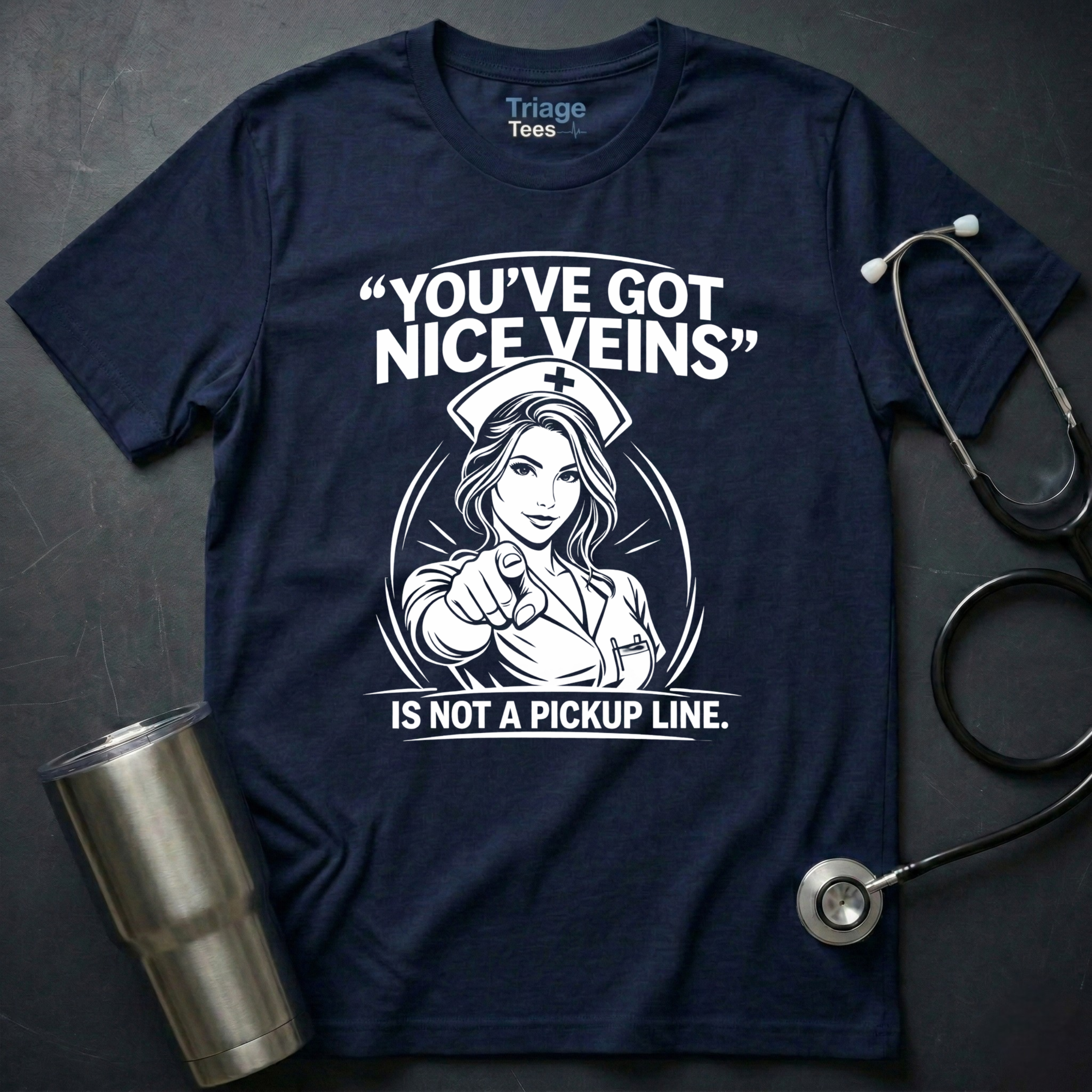 Nice Veins Nurse T-Shirt