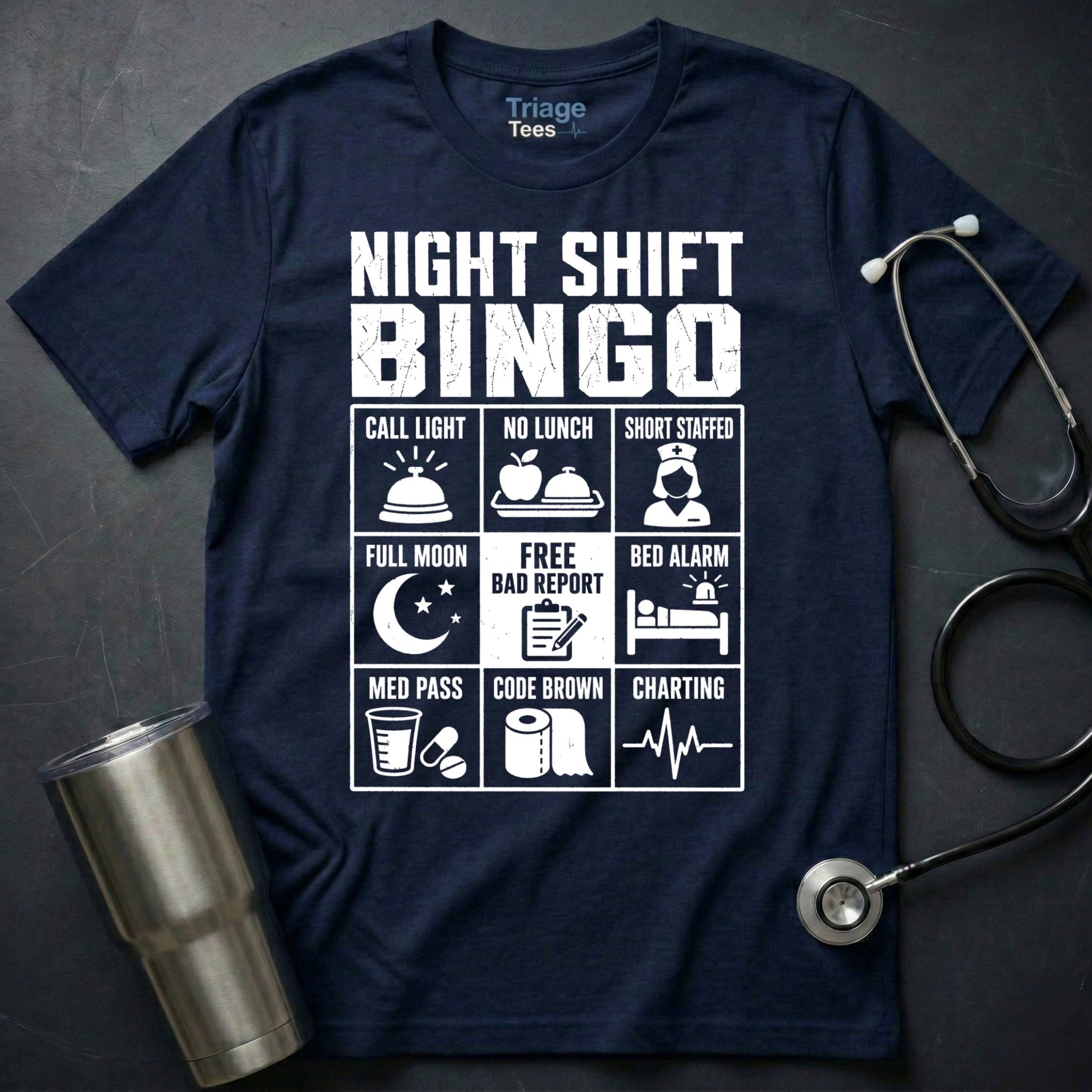 Night Shift Bingo T-Shirt