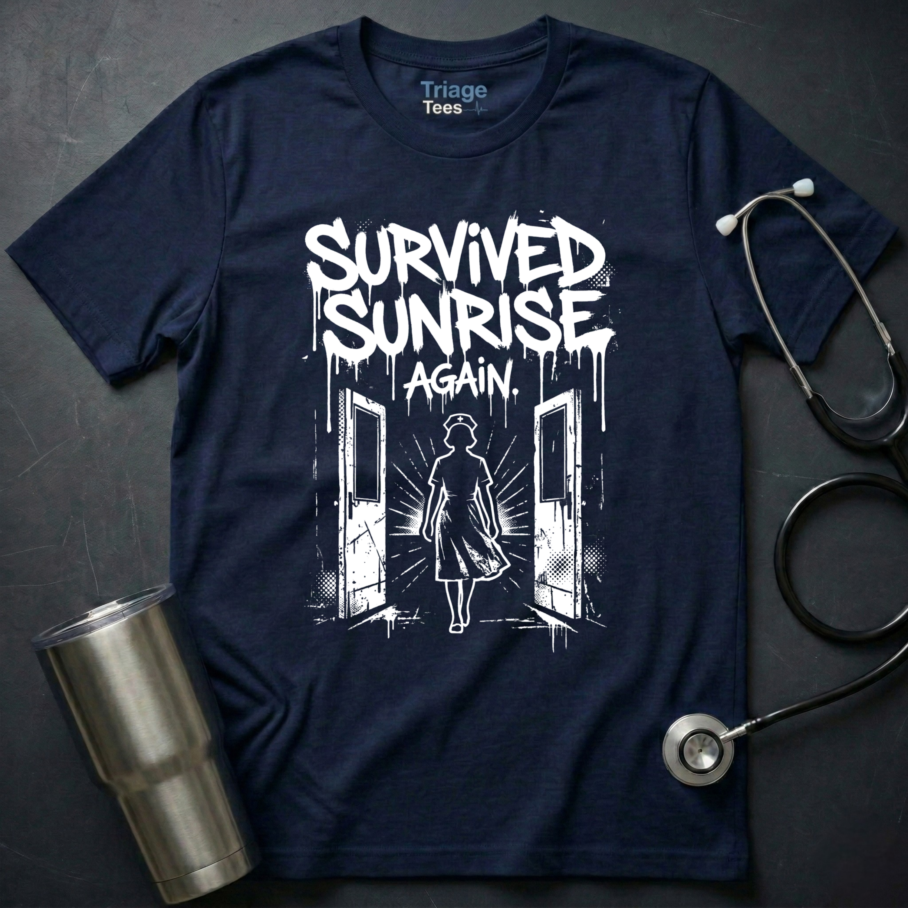 Survived Sunrise Nurse T-Shirt