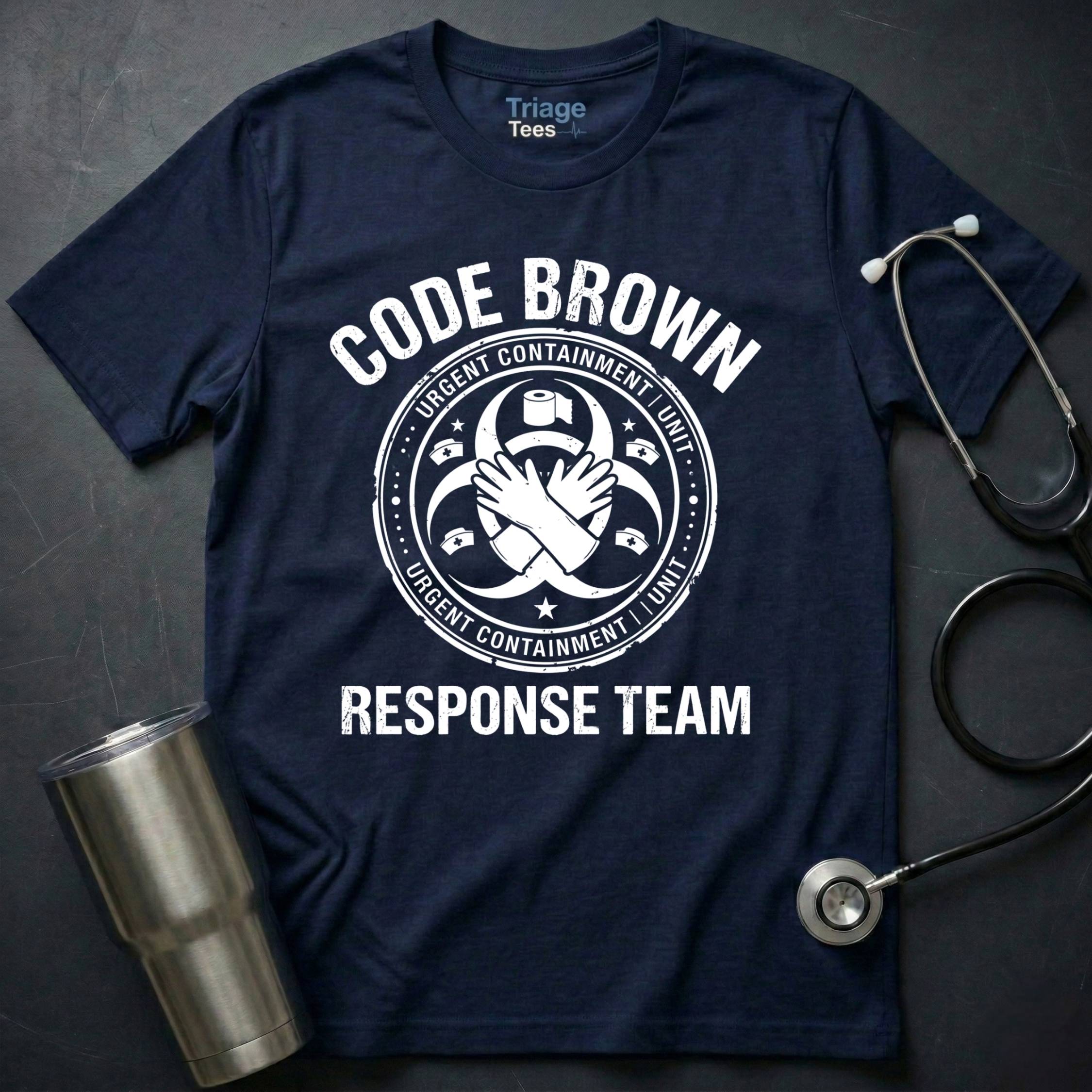 Code Brown Response Team T-Shirt