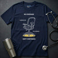 No Coverage T-Shirt