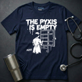 Pyxis Is Empty T-Shirt