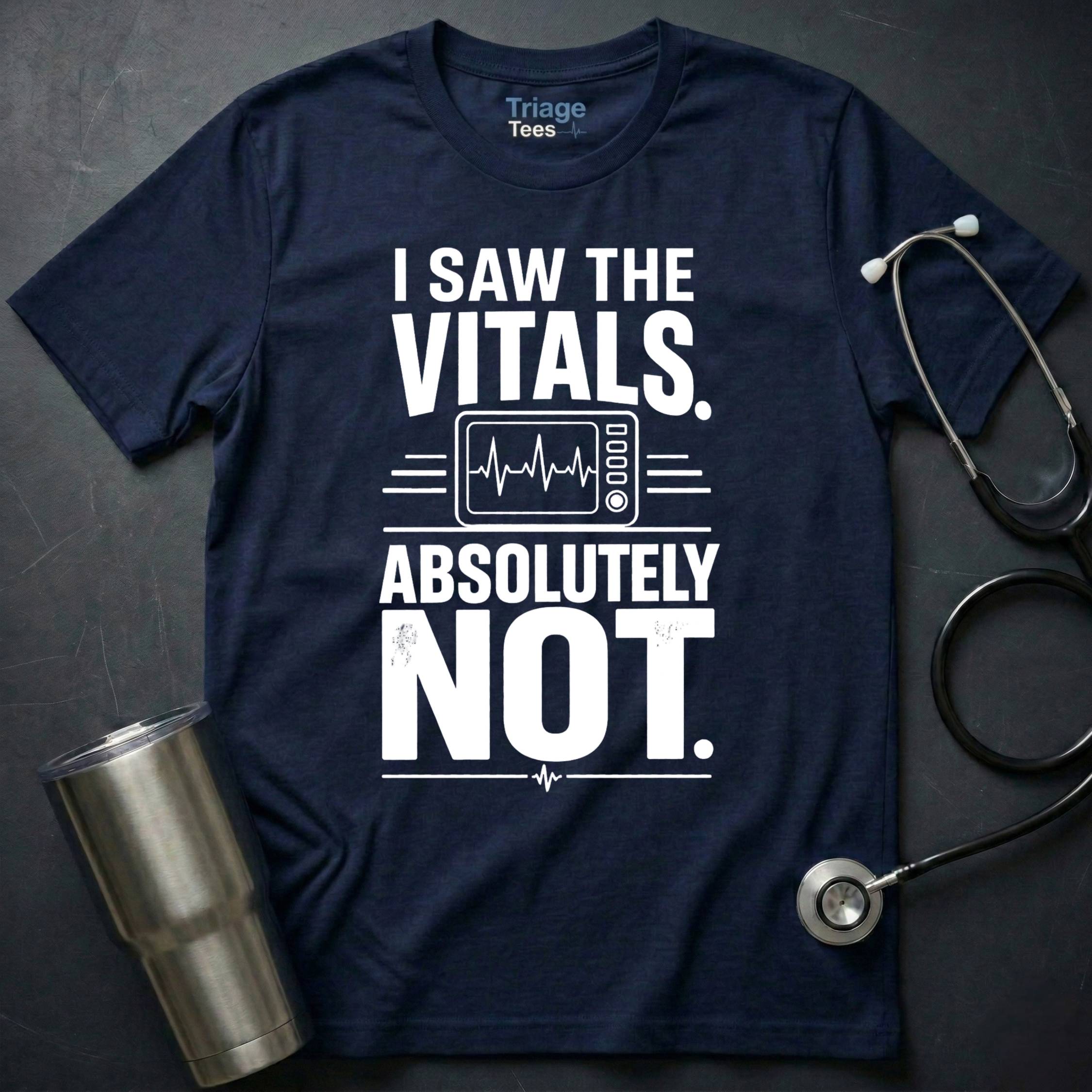 Absolutely Not T-Shirt