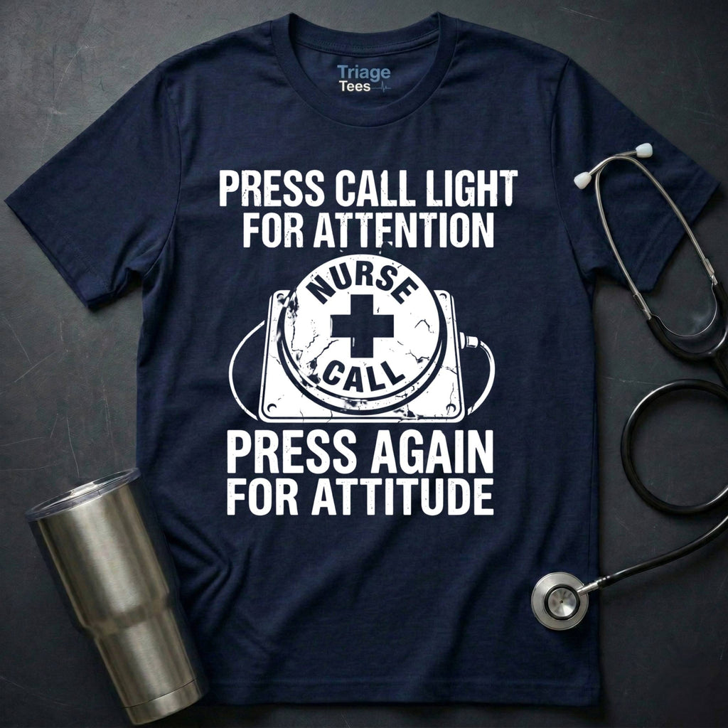Press Again For Attitude T-Shirt