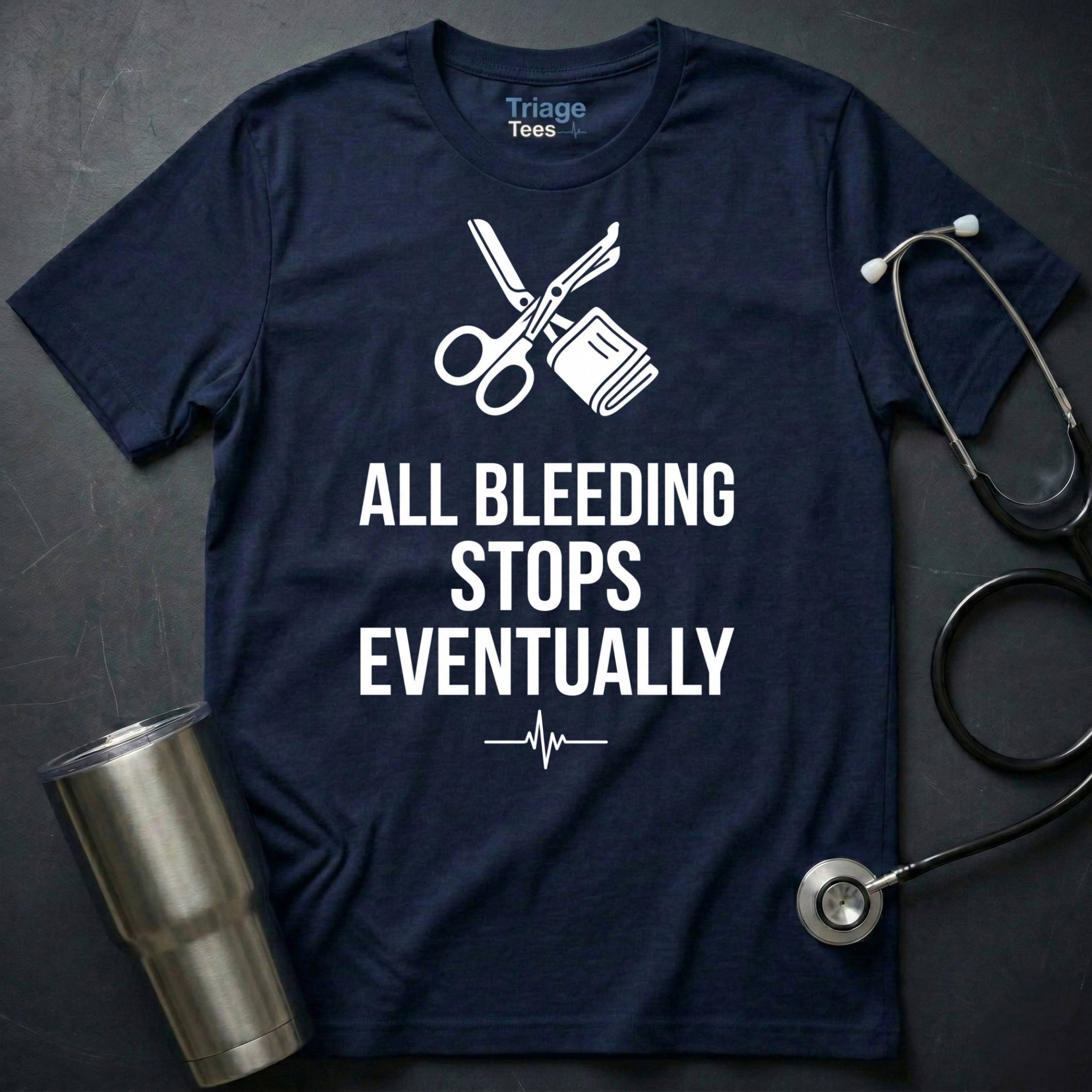All Bleeding Stops T-Shirt