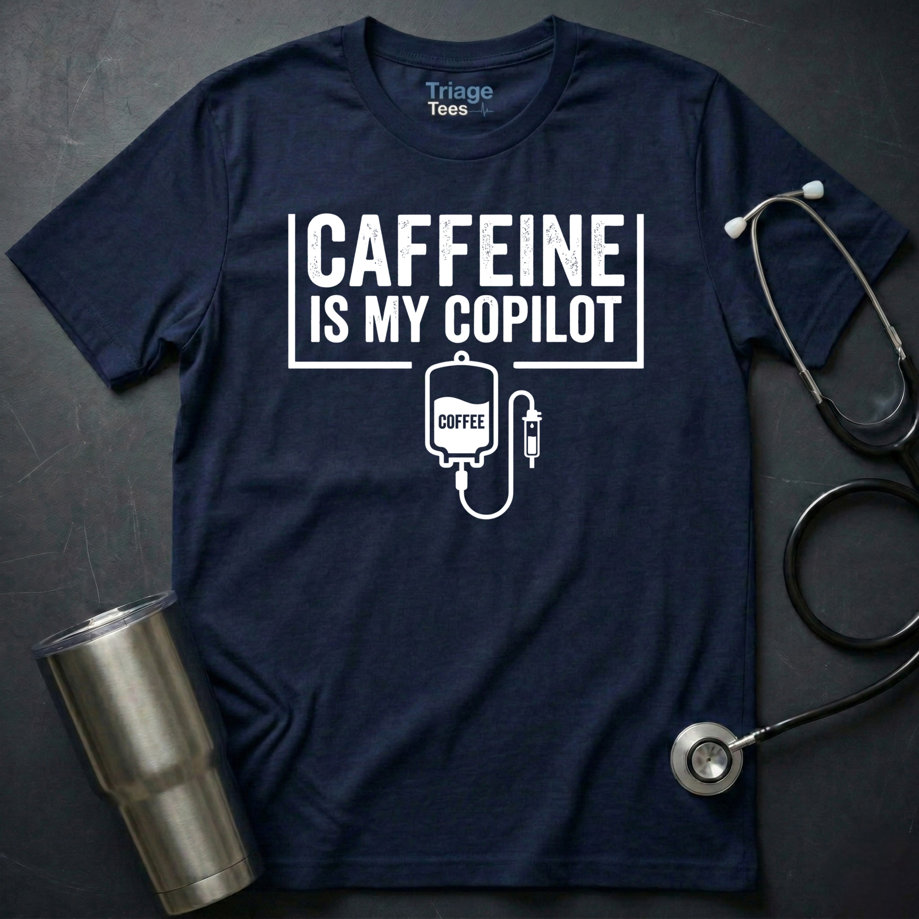 Caffeine Copilot Nurse Shirt