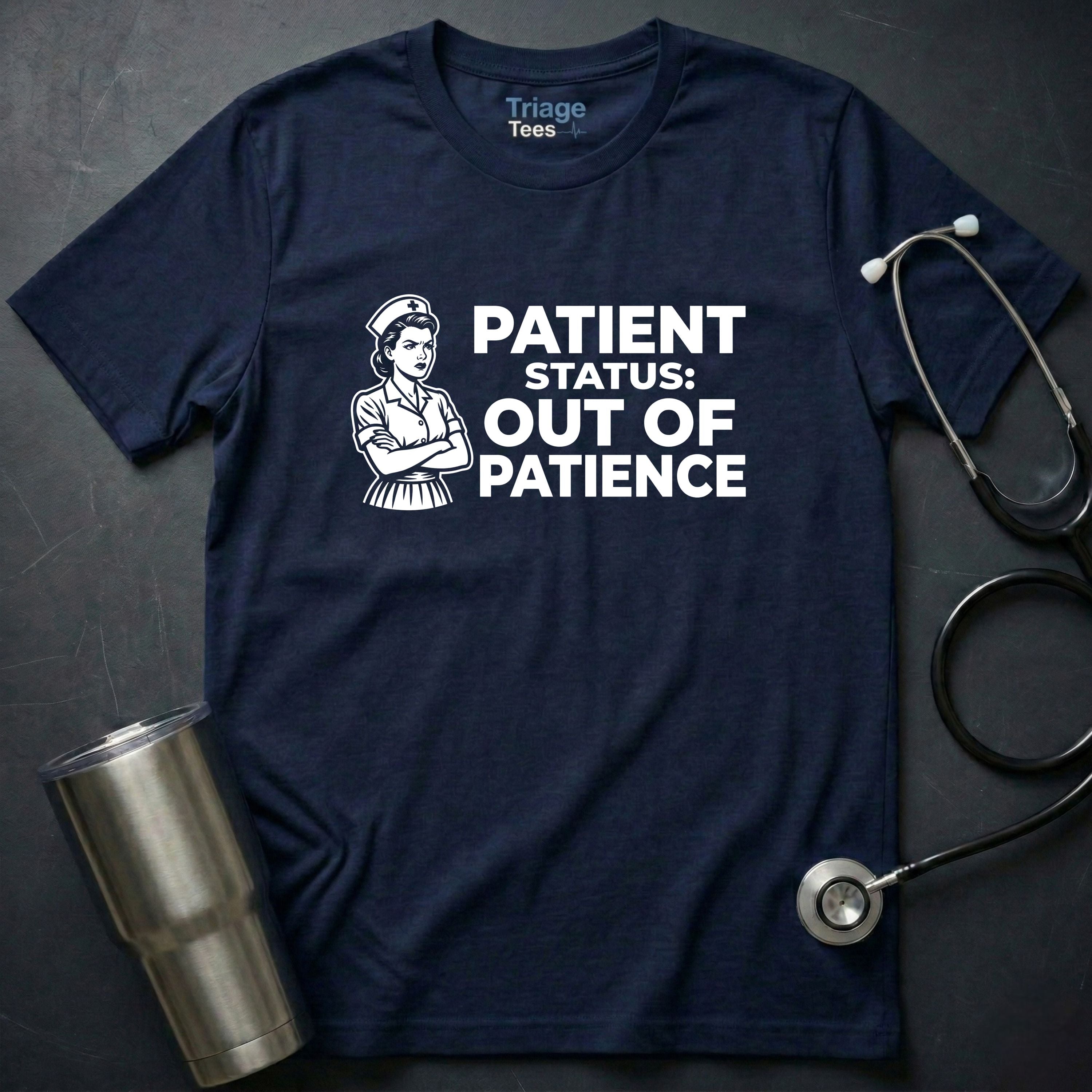 Out of Patience T-Shirt
