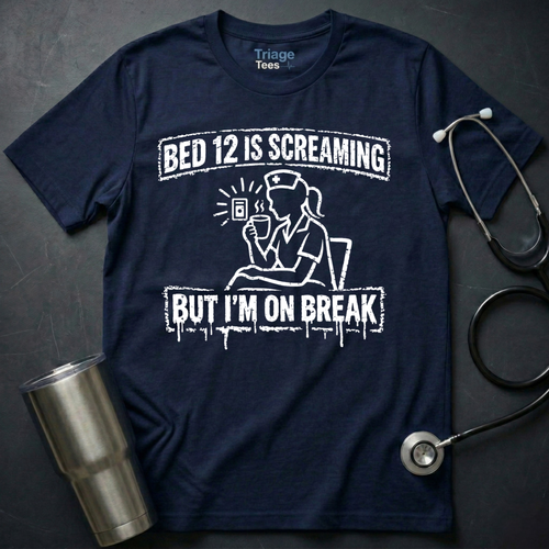 Bed 12 Nurse Shirt