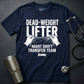 Dead-Weight Lifter T-Shirt