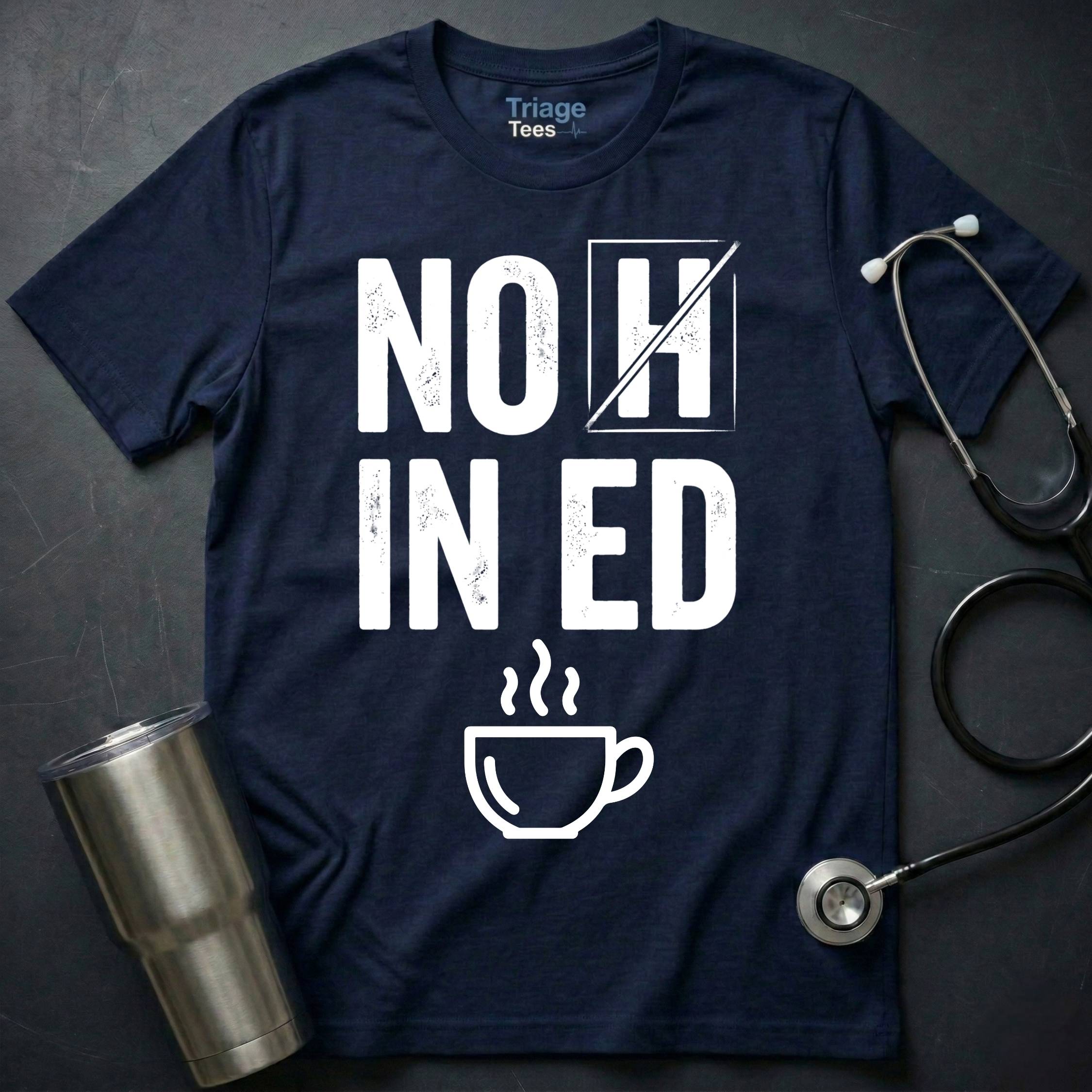 No H In ED T-Shirt