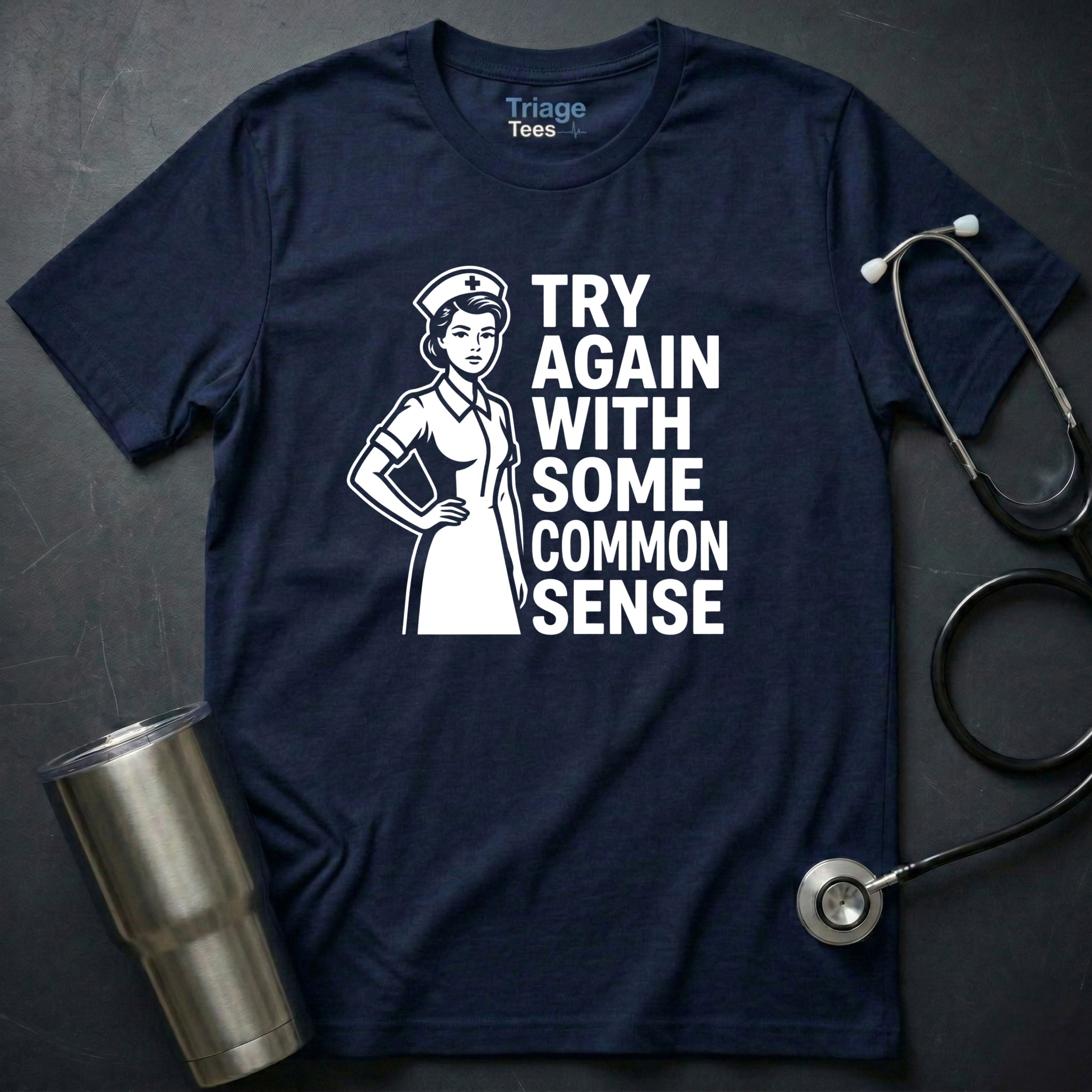 Try Again T-Shirt