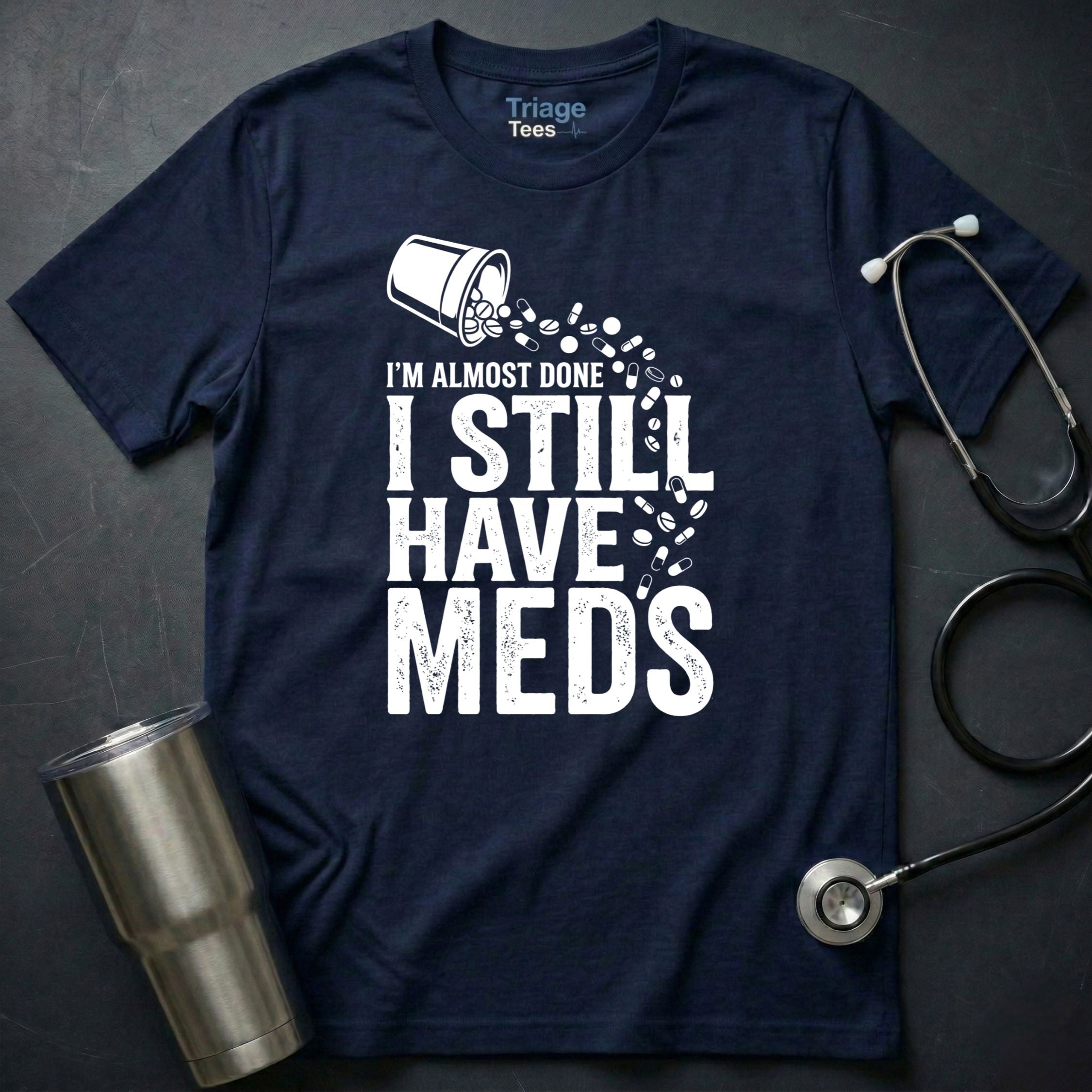 I’m Almost Done T-Shirt