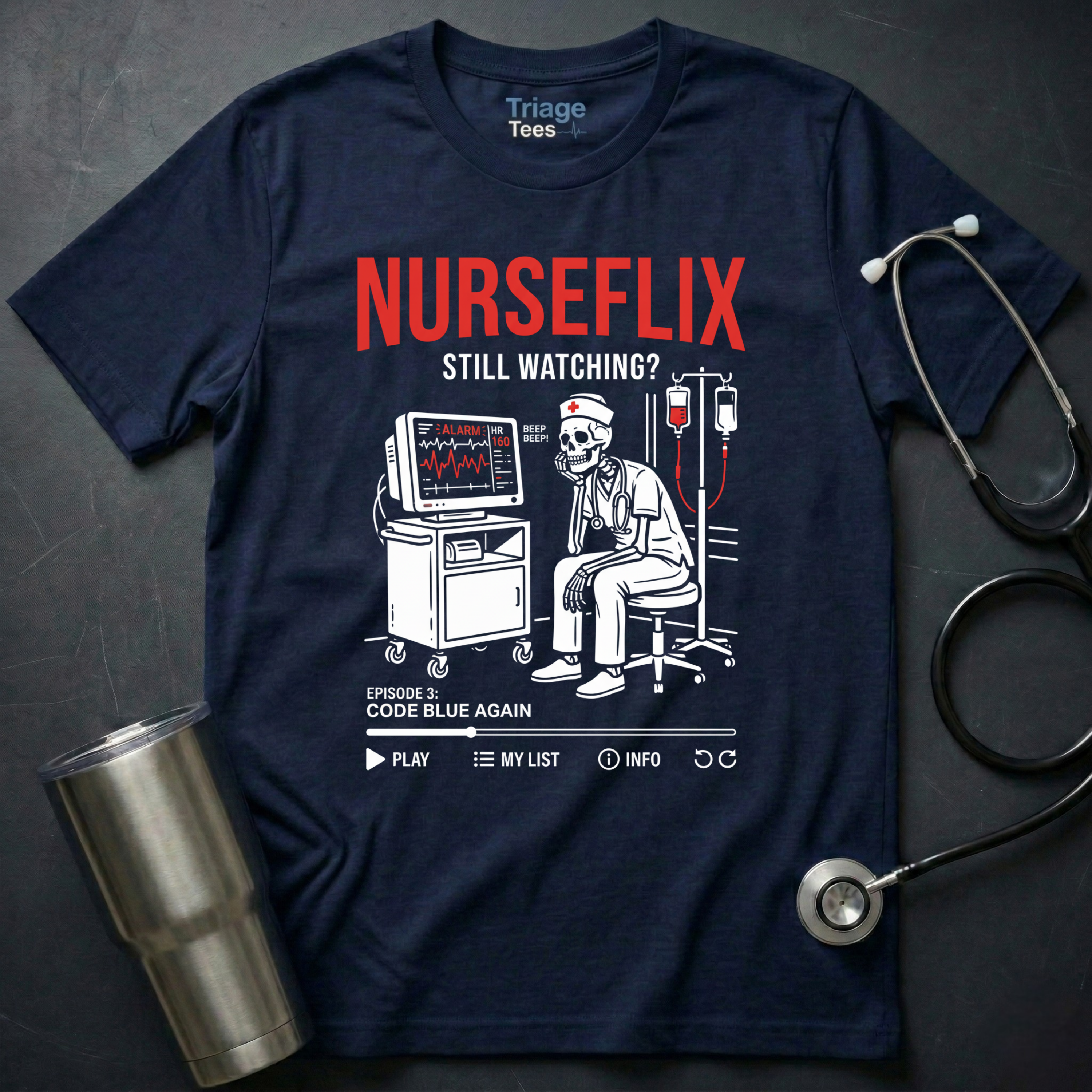 Nurseflix T-Shirt