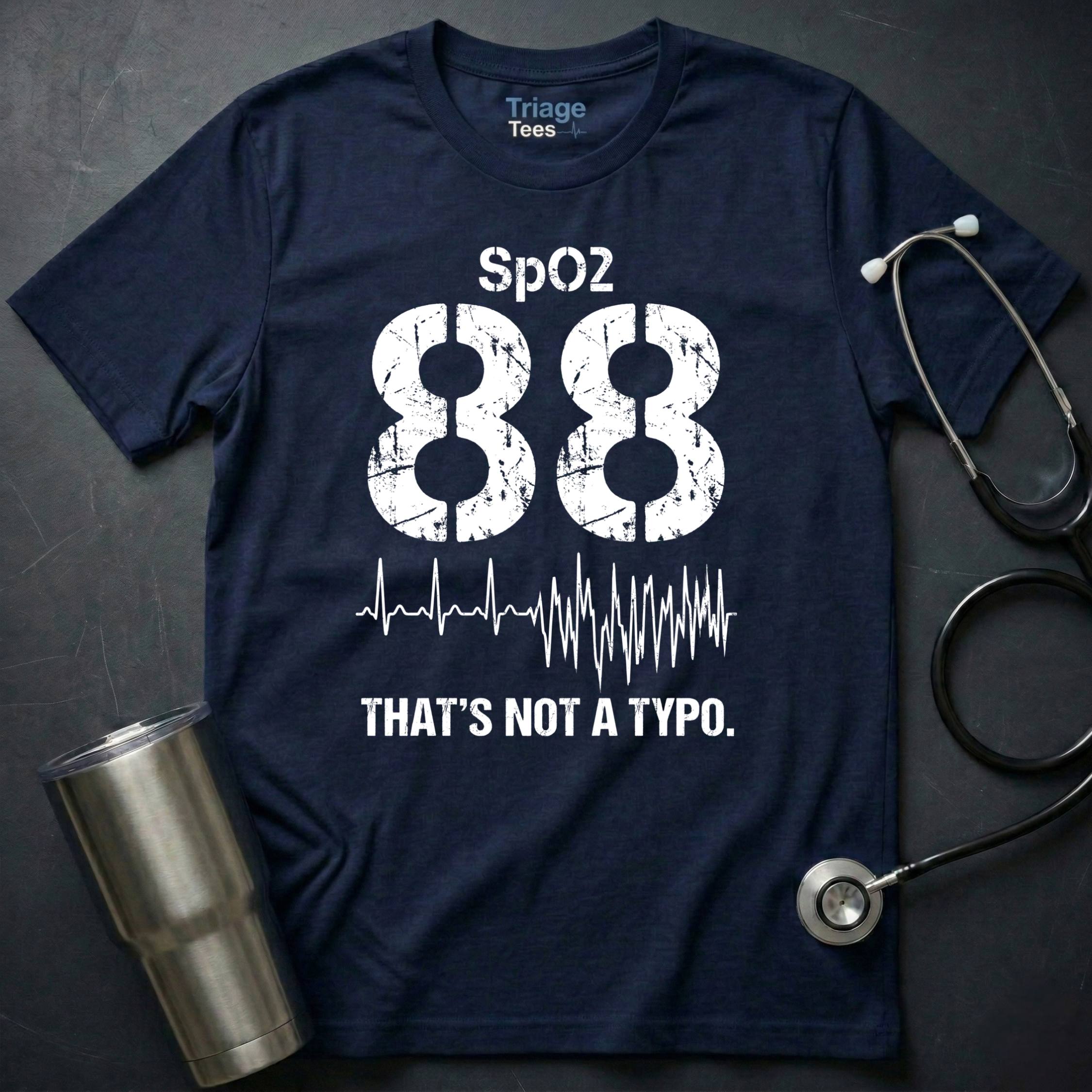 SpO2 88 T-SHIRT