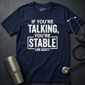 YOU’RE STABLE T-SHIRT