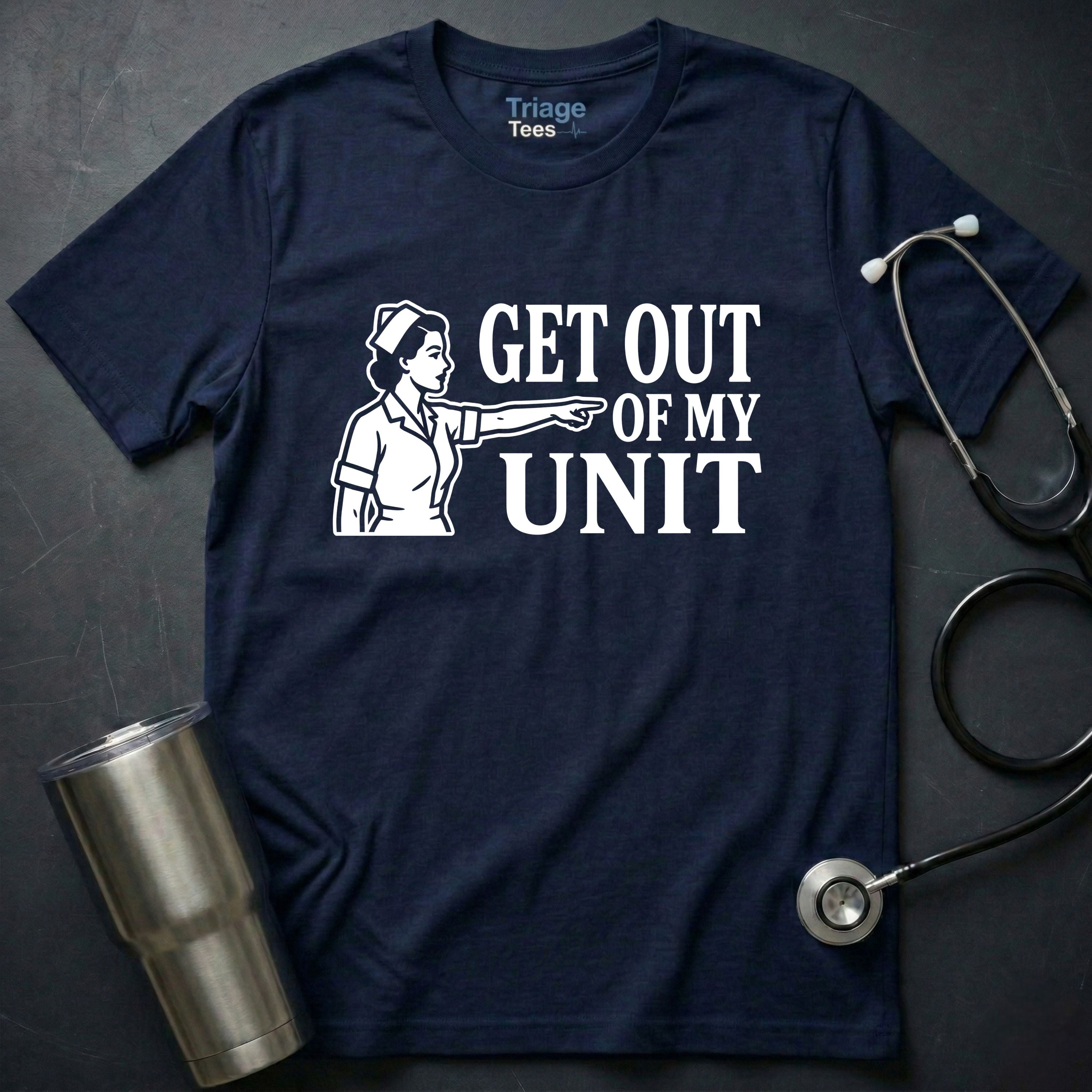 Get Out of My Unit T-Shirt