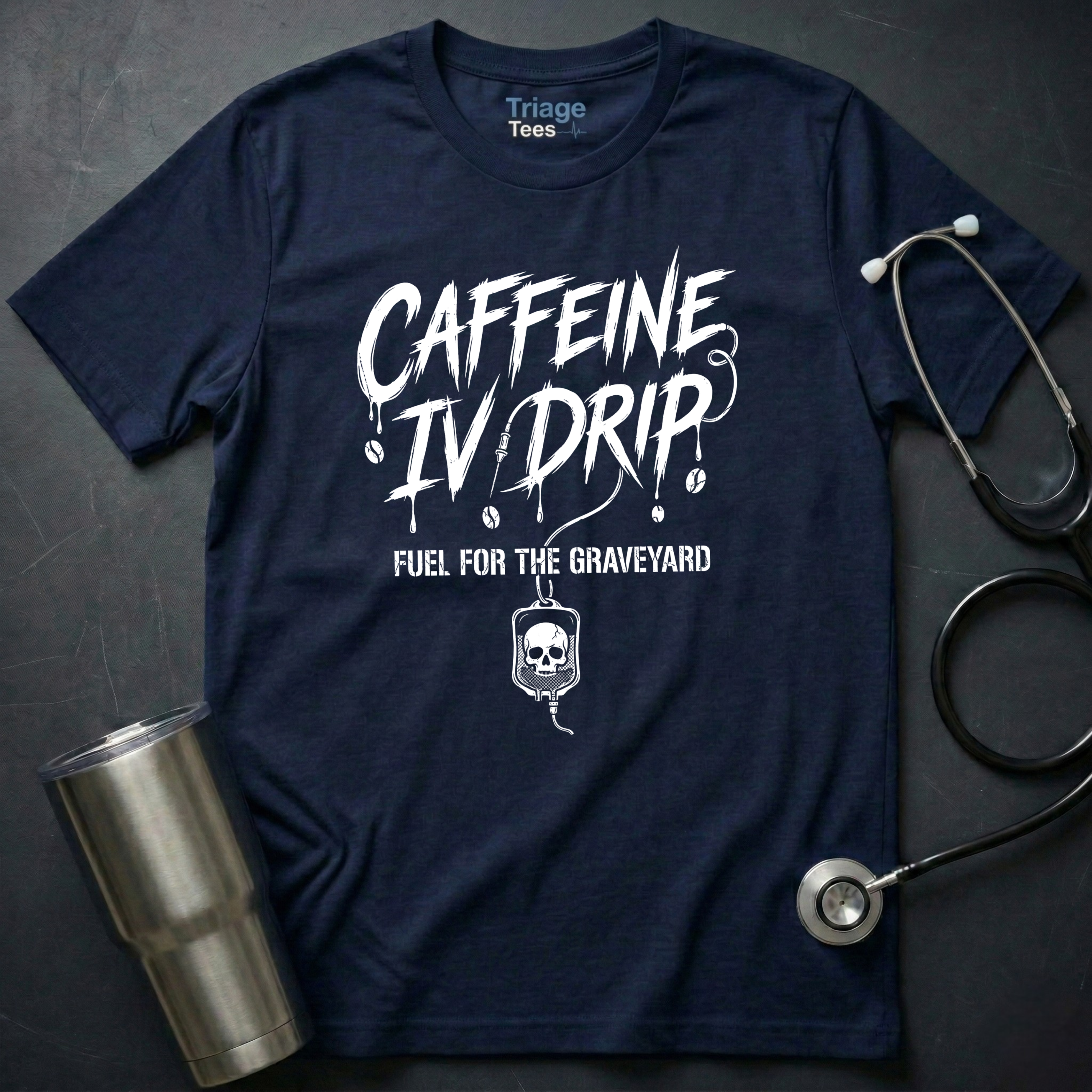 Caffeine Drip Nurse Shirt