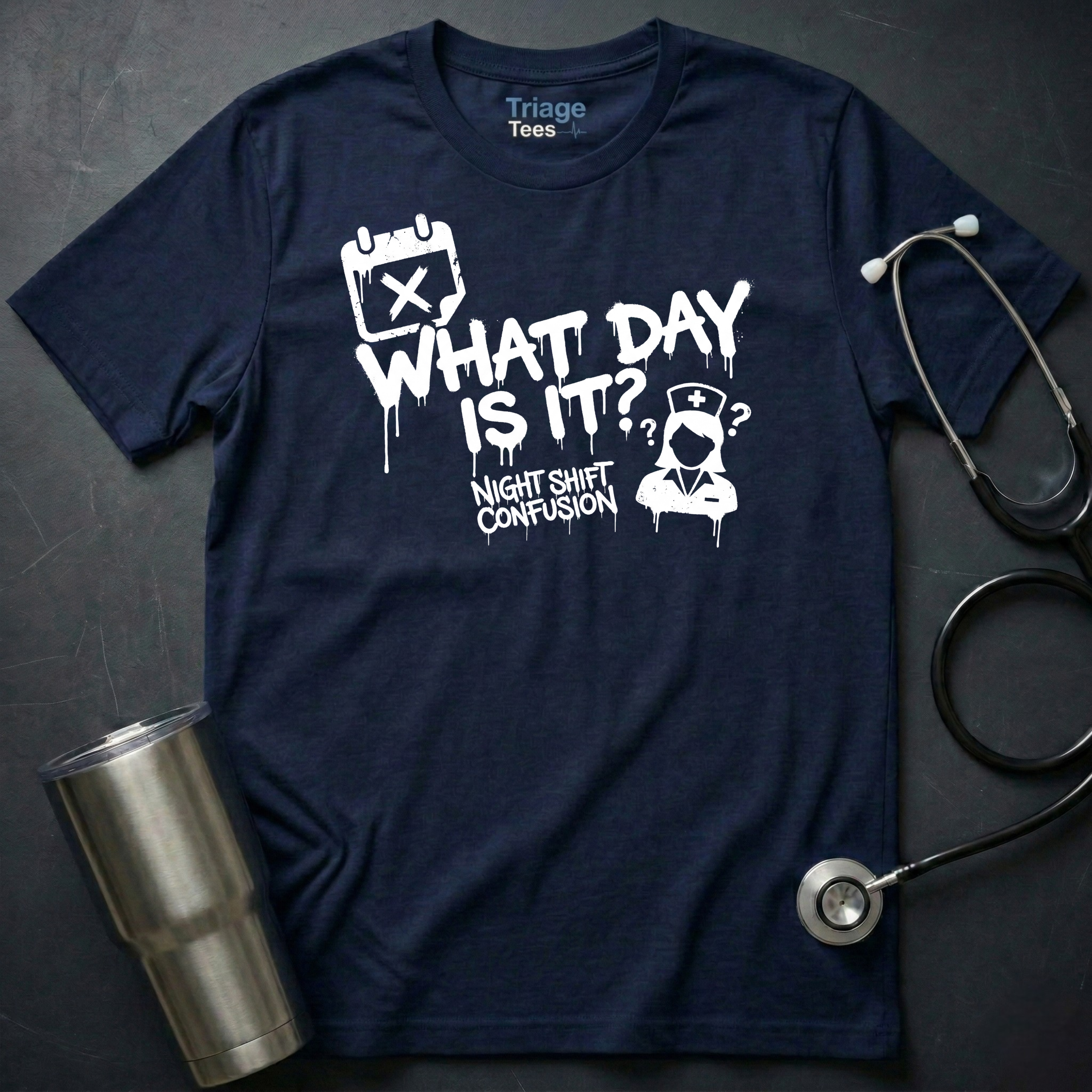 What Day Is It T-Shirt